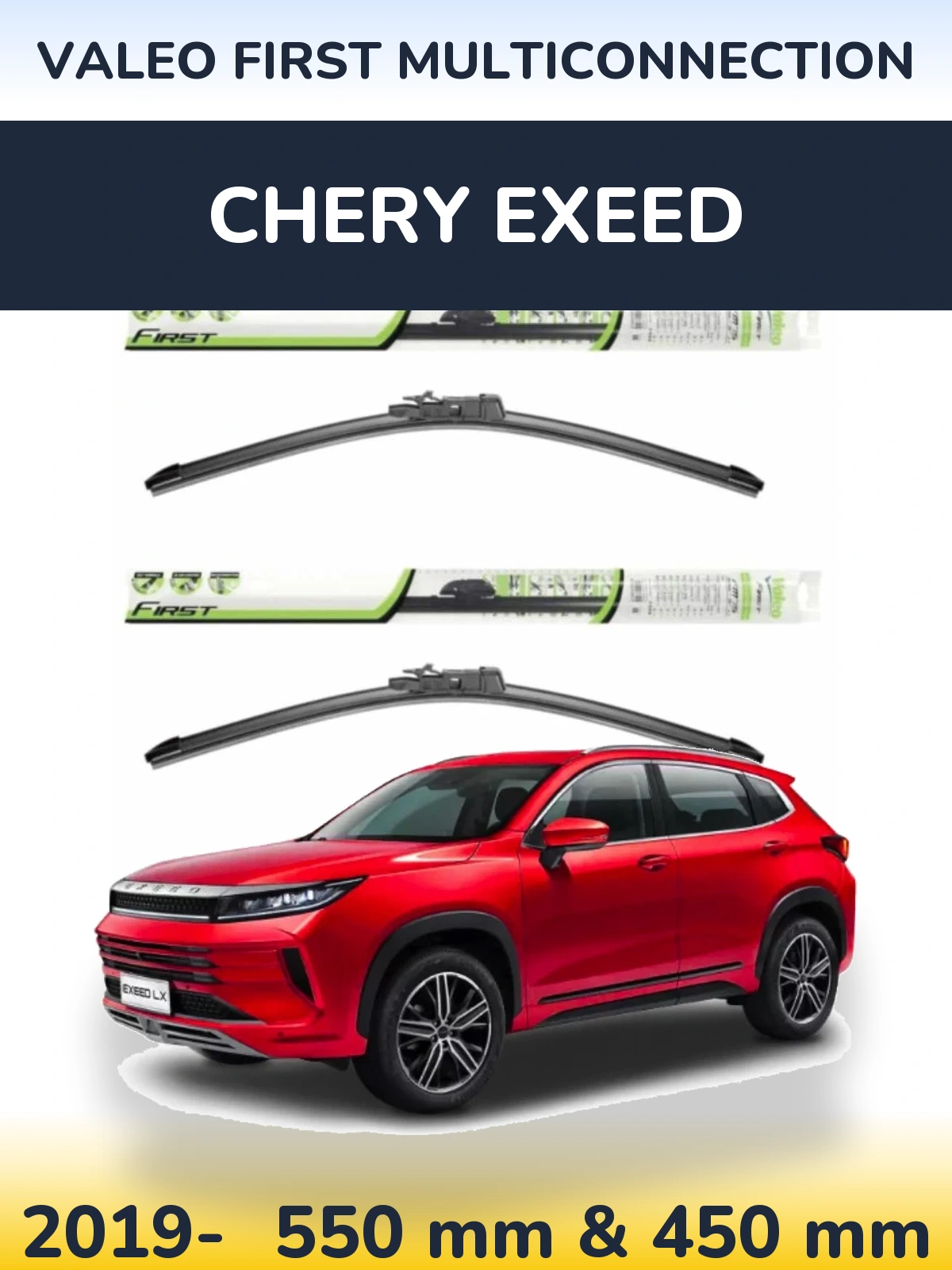 Front wiper blade set Valeo First MultiConnection 550 & 450 mm for Chery Exeed 2019-2026