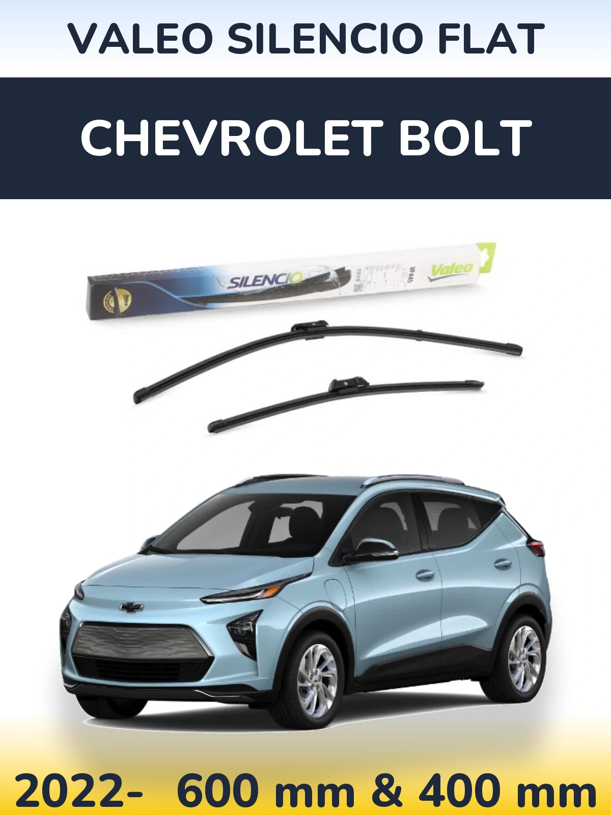 Komplet przednich wycieraczek Valeo Silencio Flat 600 & 400 mm do Chevrolet Bolt 2022-2026