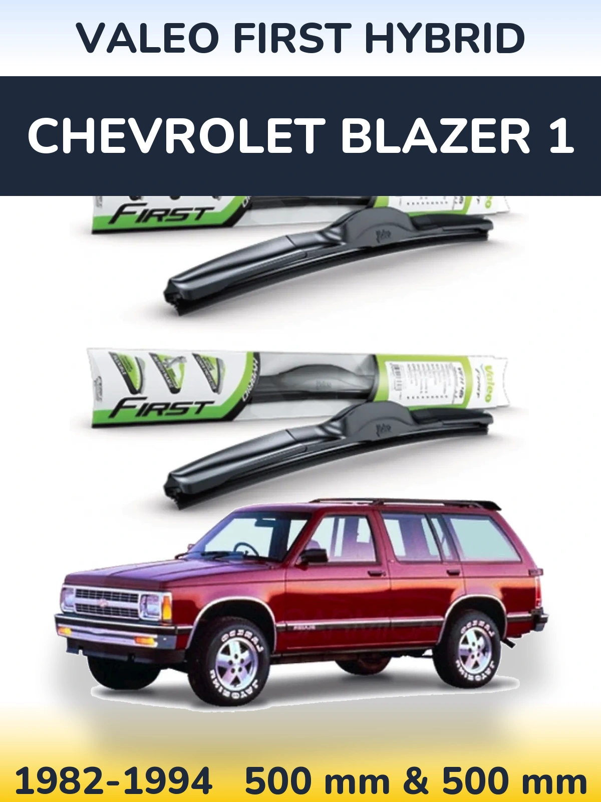 Front wiper blade set Valeo First Hybrid 500 & 500 mm for Chevrolet Blazer 1 1982-1994