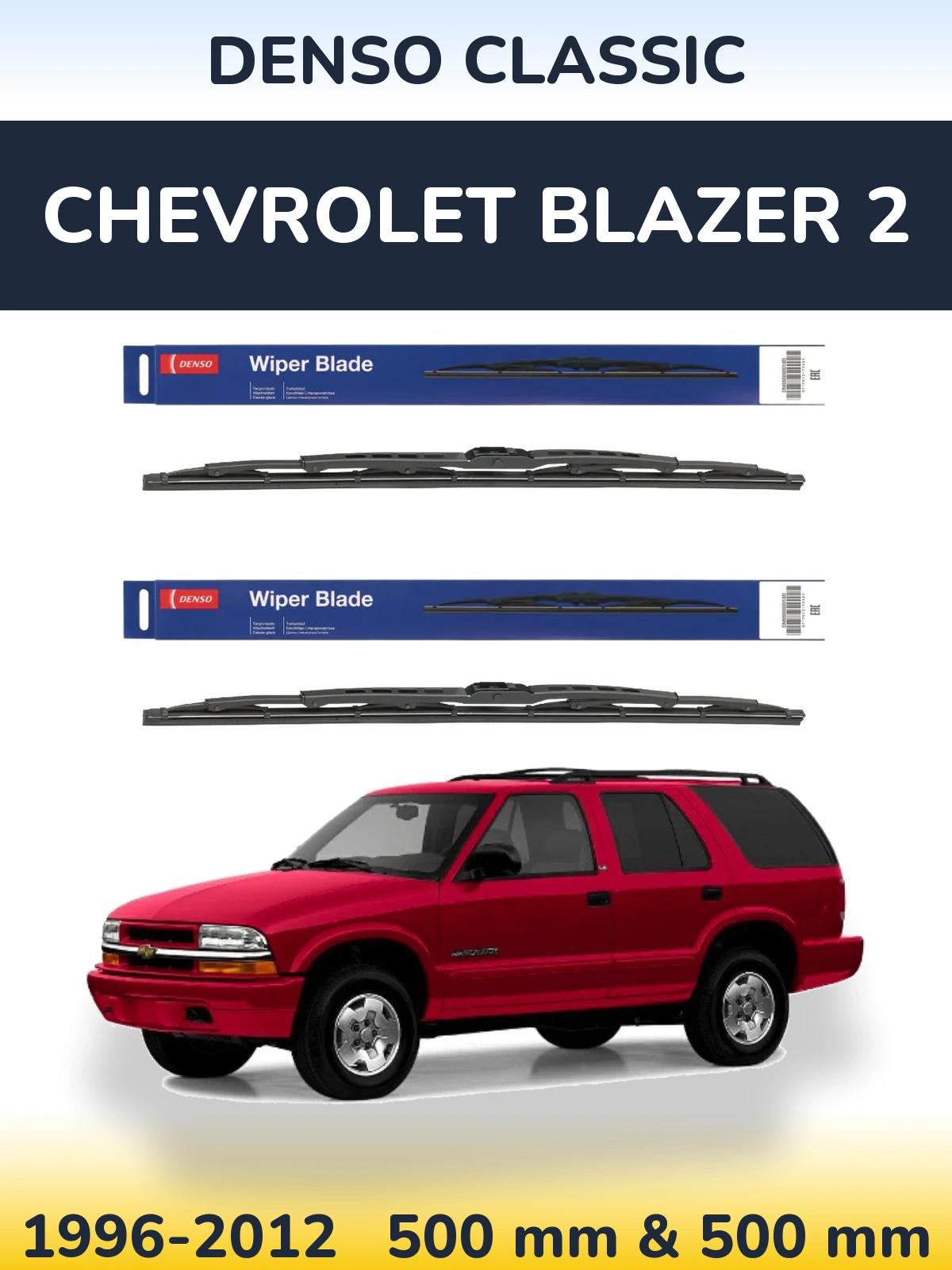 Front wiper blade set Denso Classic 500 & 500 мм for Chevrolet Blazer 2 1996-2012
