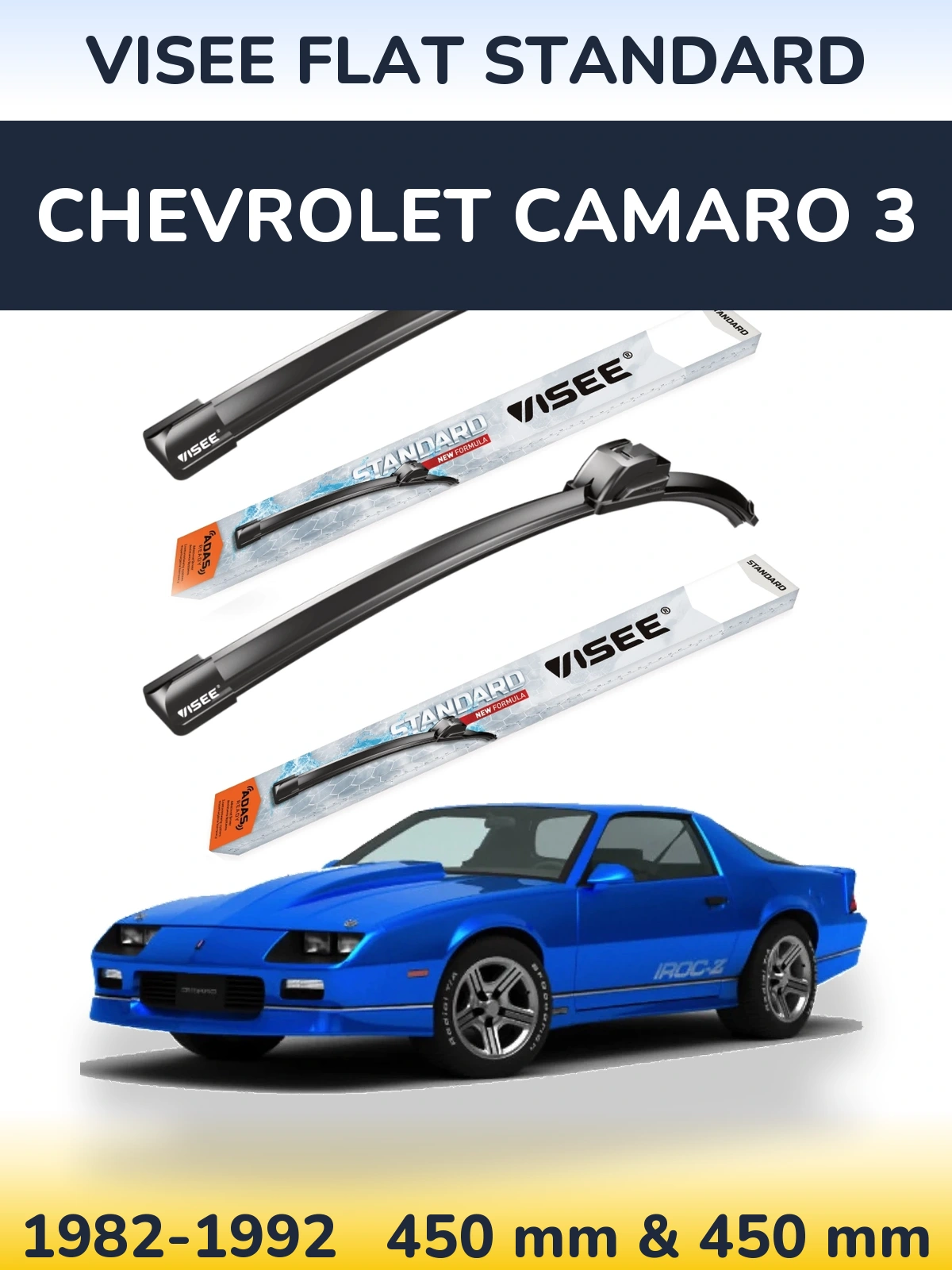 Front wiper blade set VISEE FLAT STANDARD 450 & 450 mm for Chevrolet Camaro 3 1982-1992