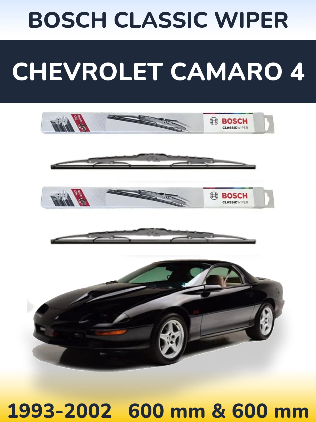 Front wiper blade set BOSCH Classic Wiper 600 & 600 мм for Chevrolet Camaro 4 1993-2002