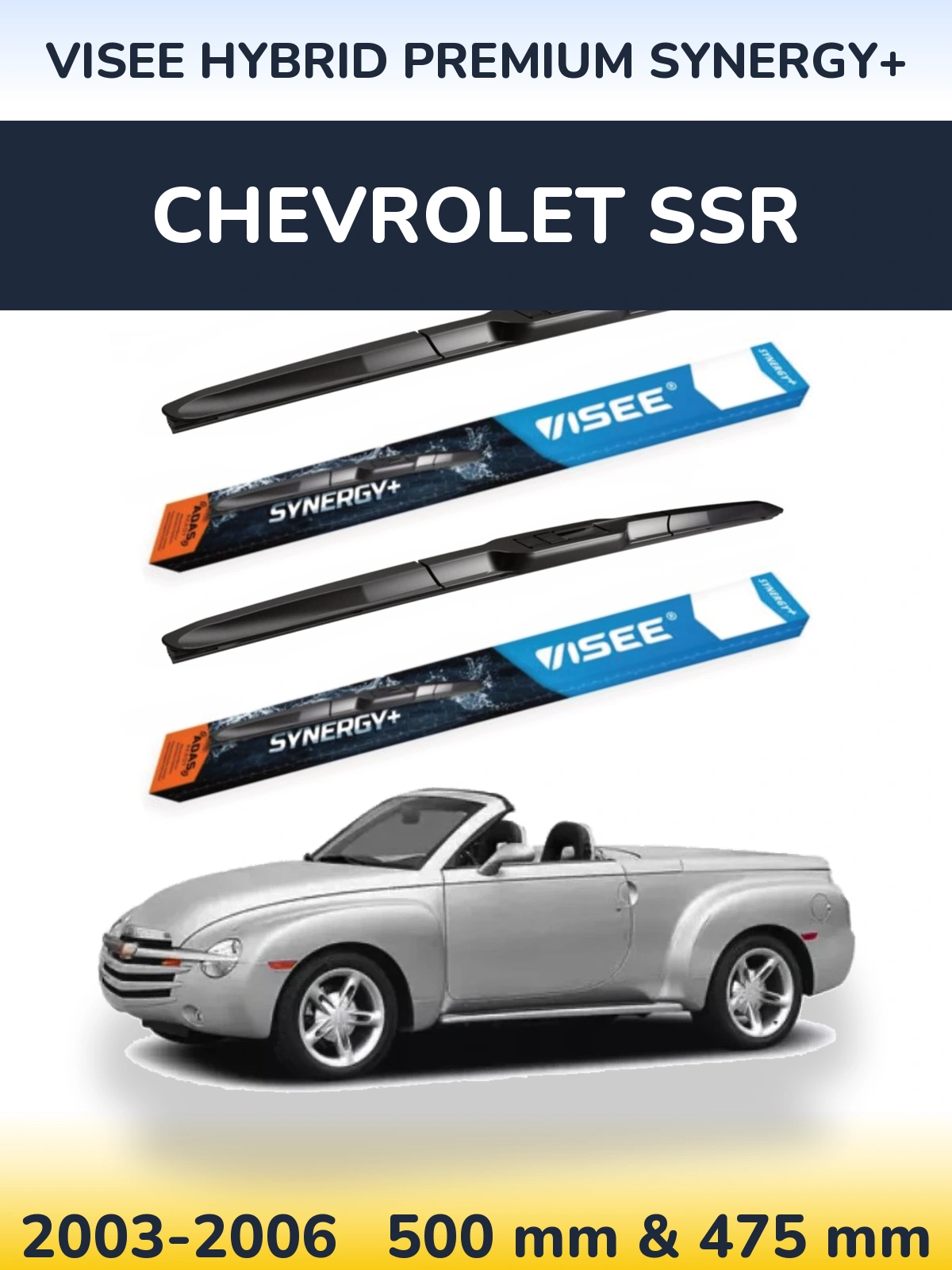 Комплект передних дворников VISEE HYBRID PREMIUM SYNERGY+ 500 & 475 мм для Chevrolet SSR 2003-2006