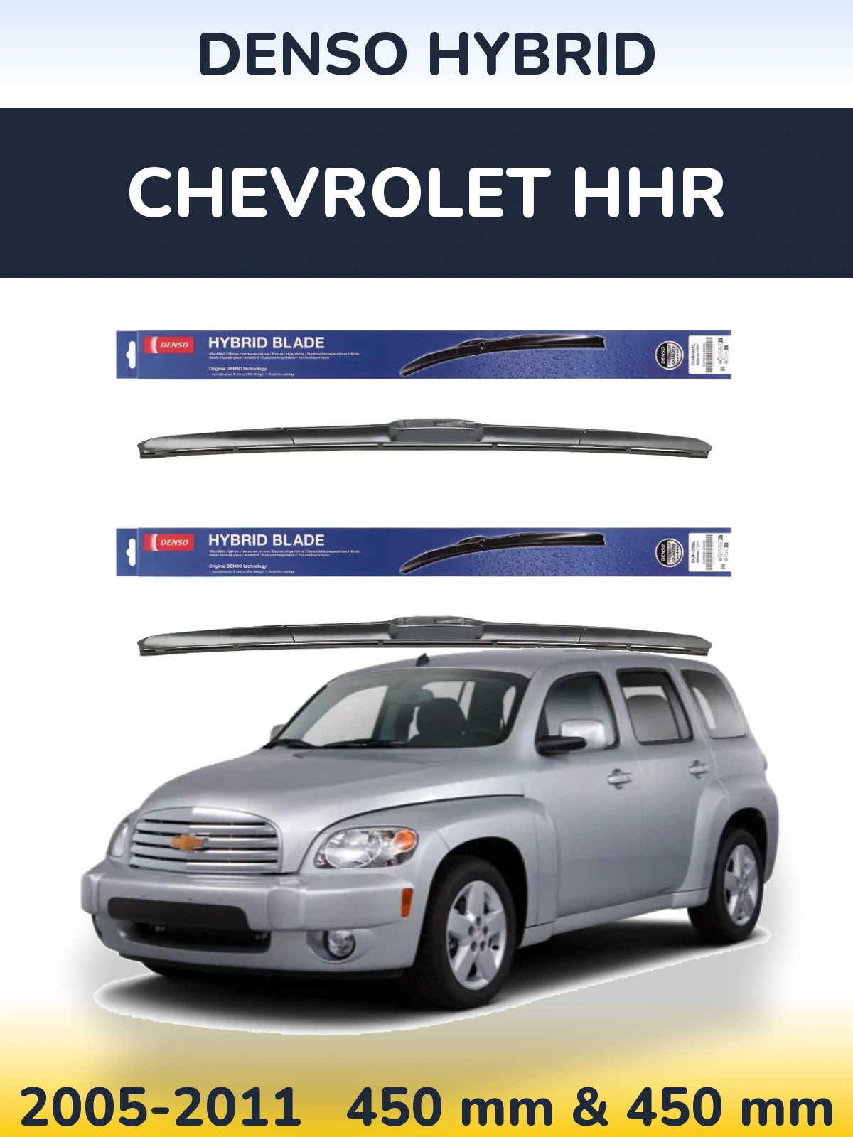 Front wiper blade set Denso Hybrid 450 & 450 мм for Chevrolet HHR 2005-2011