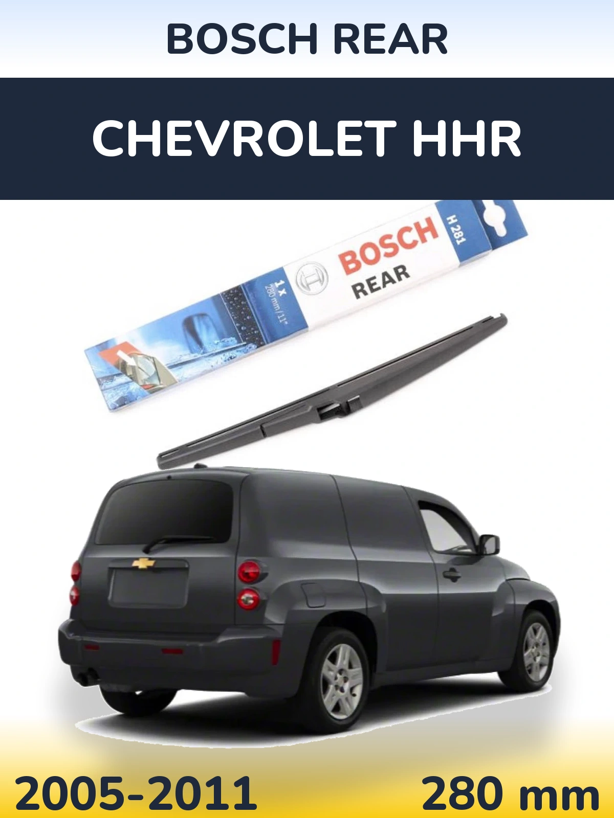 Tylna wycieraczka BOSCH Rear 280 mm do Chevrolet HHR 2005-2011