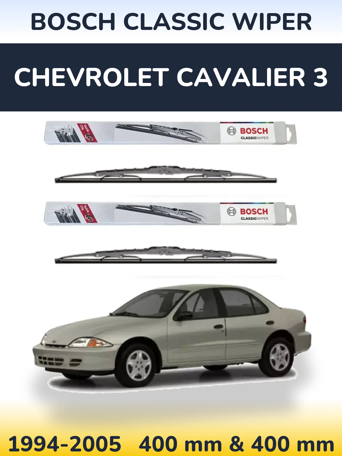 Komplet przednich wycieraczek BOSCH Classic Wiper 400 & 400 mm do Chevrolet Cavalier 3 1994-2005