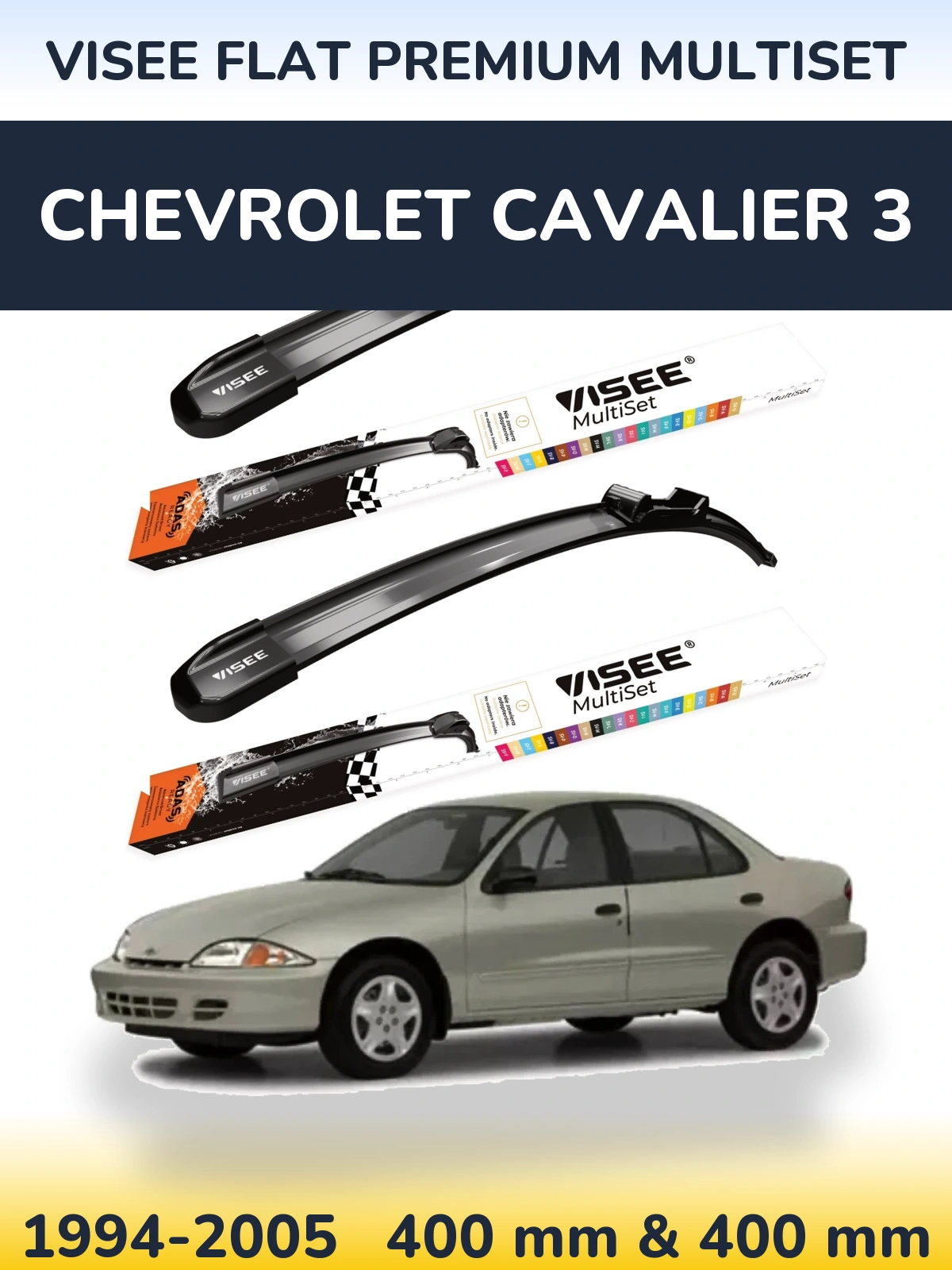 Front wiper blade set VISEE FLAT PREMIUM MultiSet 400 & 400 мм for Chevrolet Cavalier 3 1994-2005