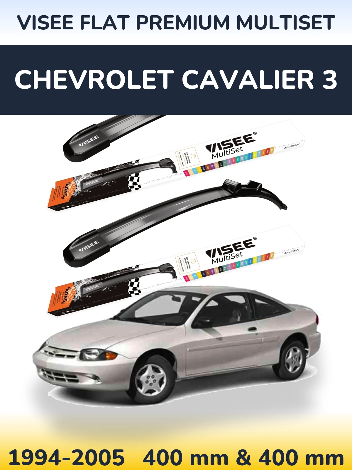 Front wiper blade set VISEE FLAT PREMIUM MultiSet 400 & 400 мм for Chevrolet Cavalier 3 1994-2005