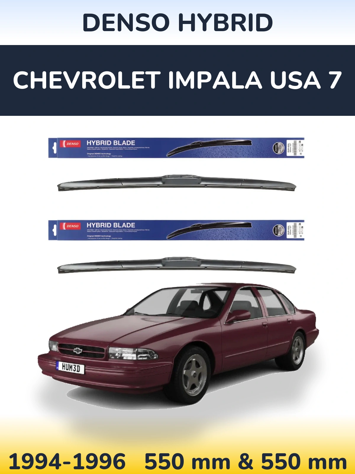 Комплект передних дворников Denso Hybrid 550 & 550 мм для Chevrolet Impala USA 7 1994-1996