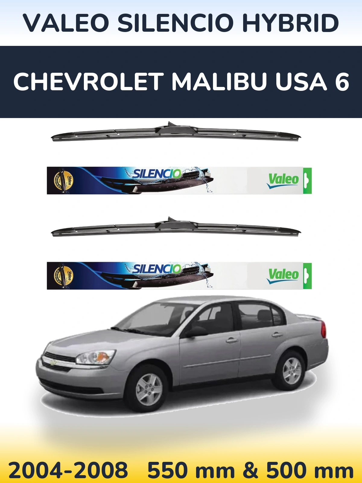 Комплект передних дворников Valeo Silencio Hybrid 550 & 500 мм для Chevrolet Malibu USA 6 2004-2008
