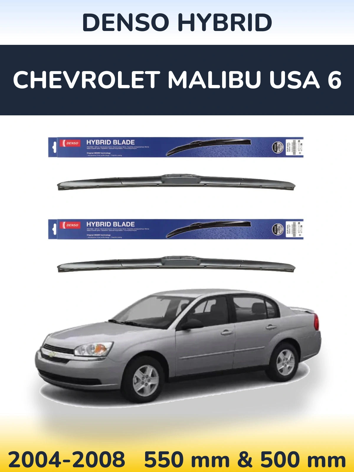 Komplet przednich wycieraczek Denso Hybrid 550 & 500 mm do Chevrolet Malibu USA 6 2004-2008