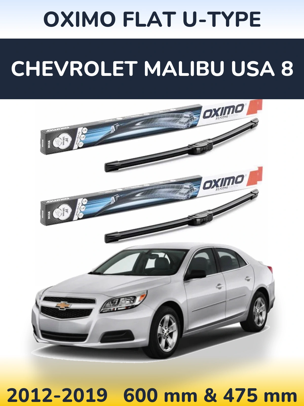 Комплект передніх щіток Oximo Flat U-type 600 & 475 мм для Chevrolet Malibu USA 8 2012-2019
