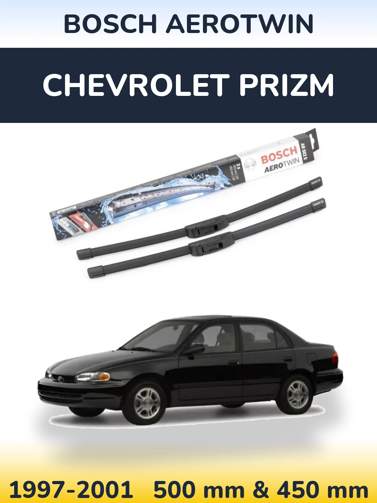 Front wiper blade set BOSCH AeroTwin 500 & 450 мм for Chevrolet Prizm 1997-2001