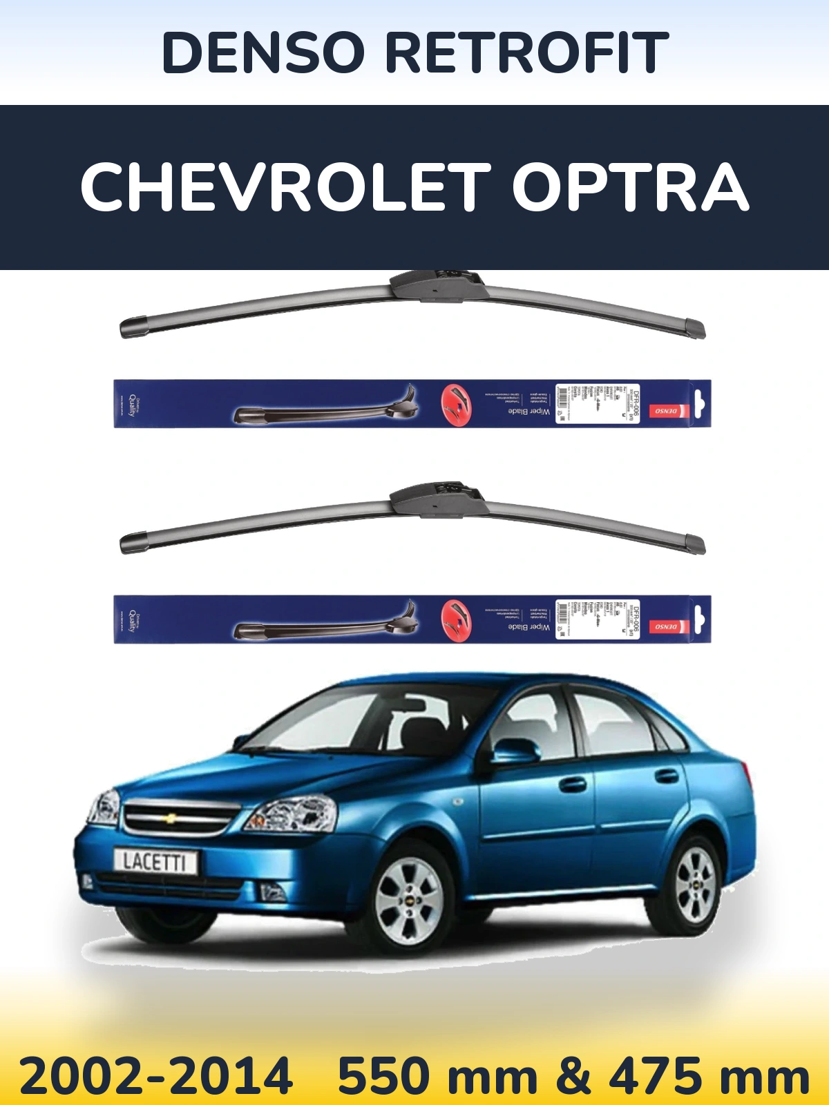 Front wiper blade set Denso Retrofit 550 & 475 мм for Chevrolet Optra 2002-2014