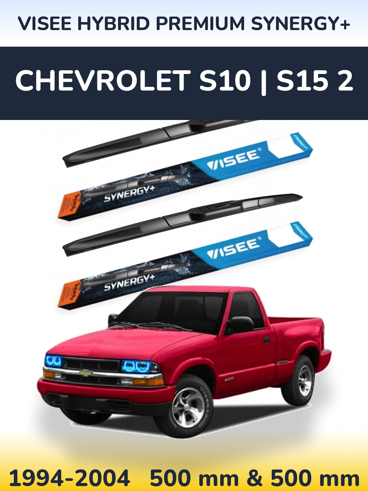 Front wiper blade set VISEE HYBRID PREMIUM SYNERGY+ 500 & 500 mm for Chevrolet S10 | S15 2 1994-2004