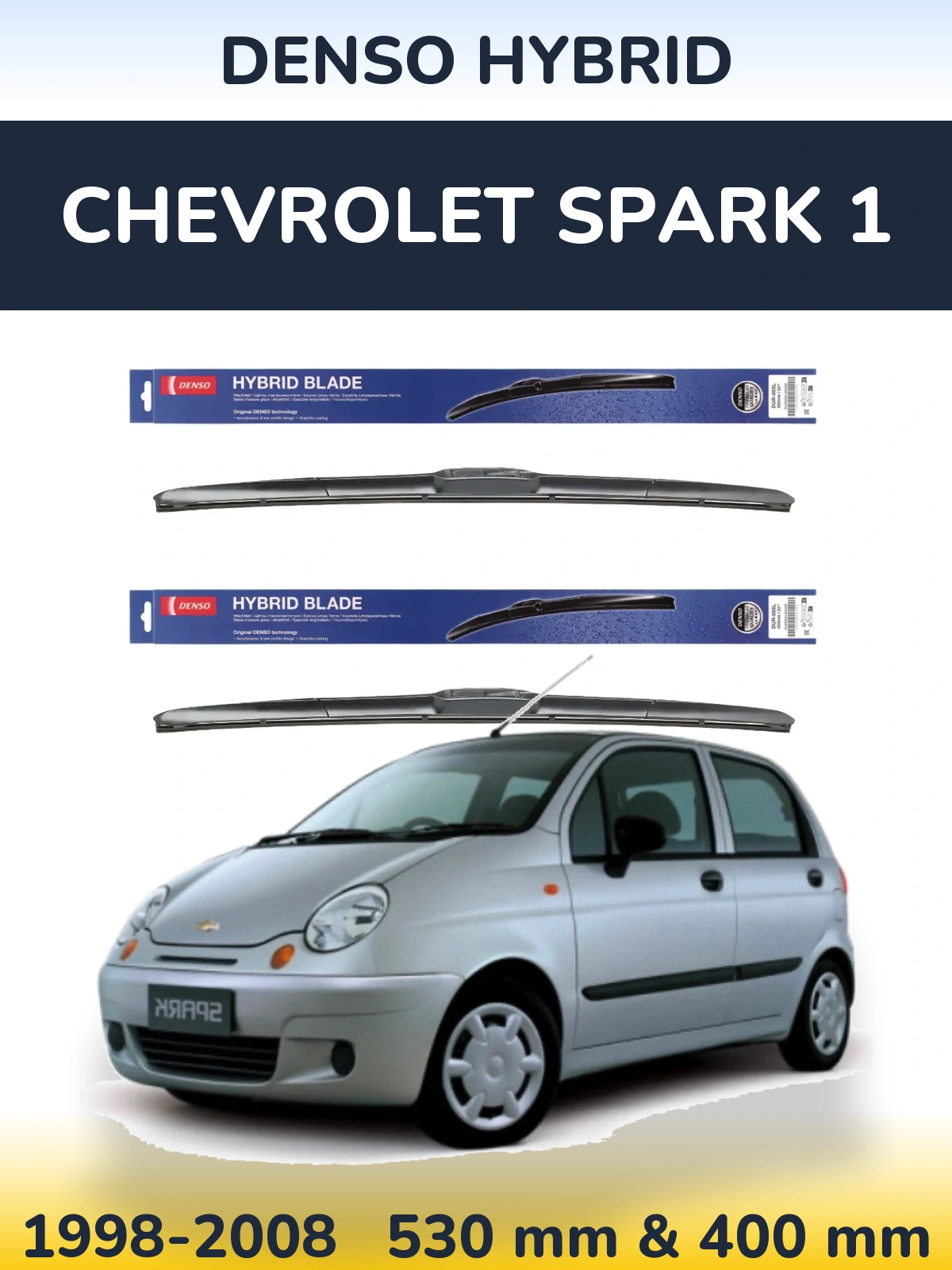 Komplet przednich wycieraczek Denso Hybrid 530 & 400 mm do Chevrolet Spark 1 1998-2008