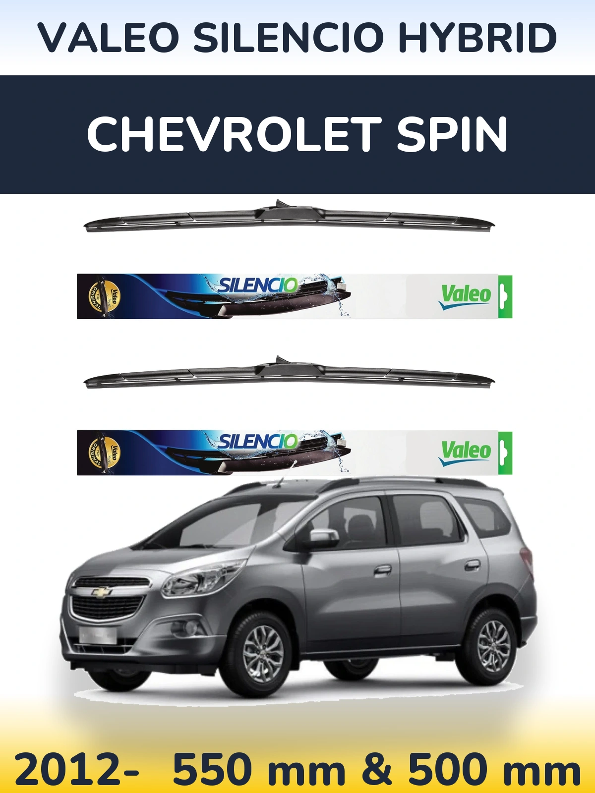 Front wiper blade set Valeo Silencio Hybrid 550 & 500 мм for Chevrolet Spin 2012-2026