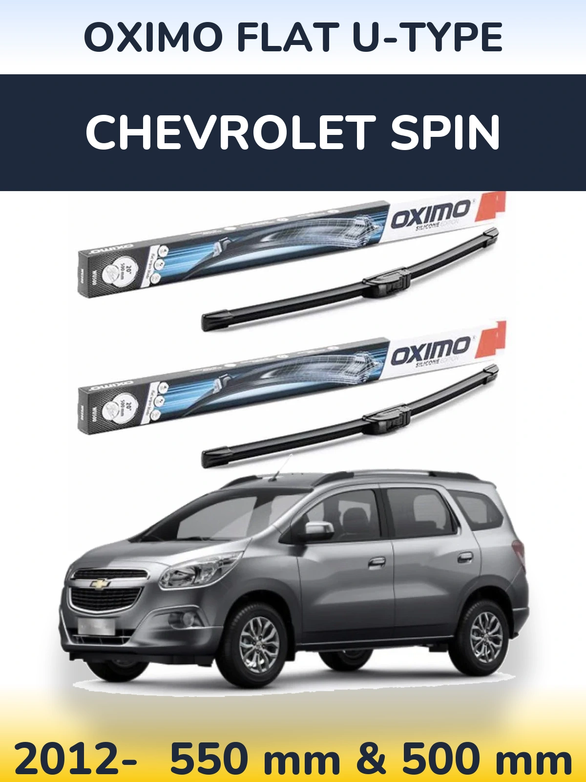 Komplet przednich wycieraczek Oximo Flat U-type 550 & 500 mm do Chevrolet Spin 2012-2026