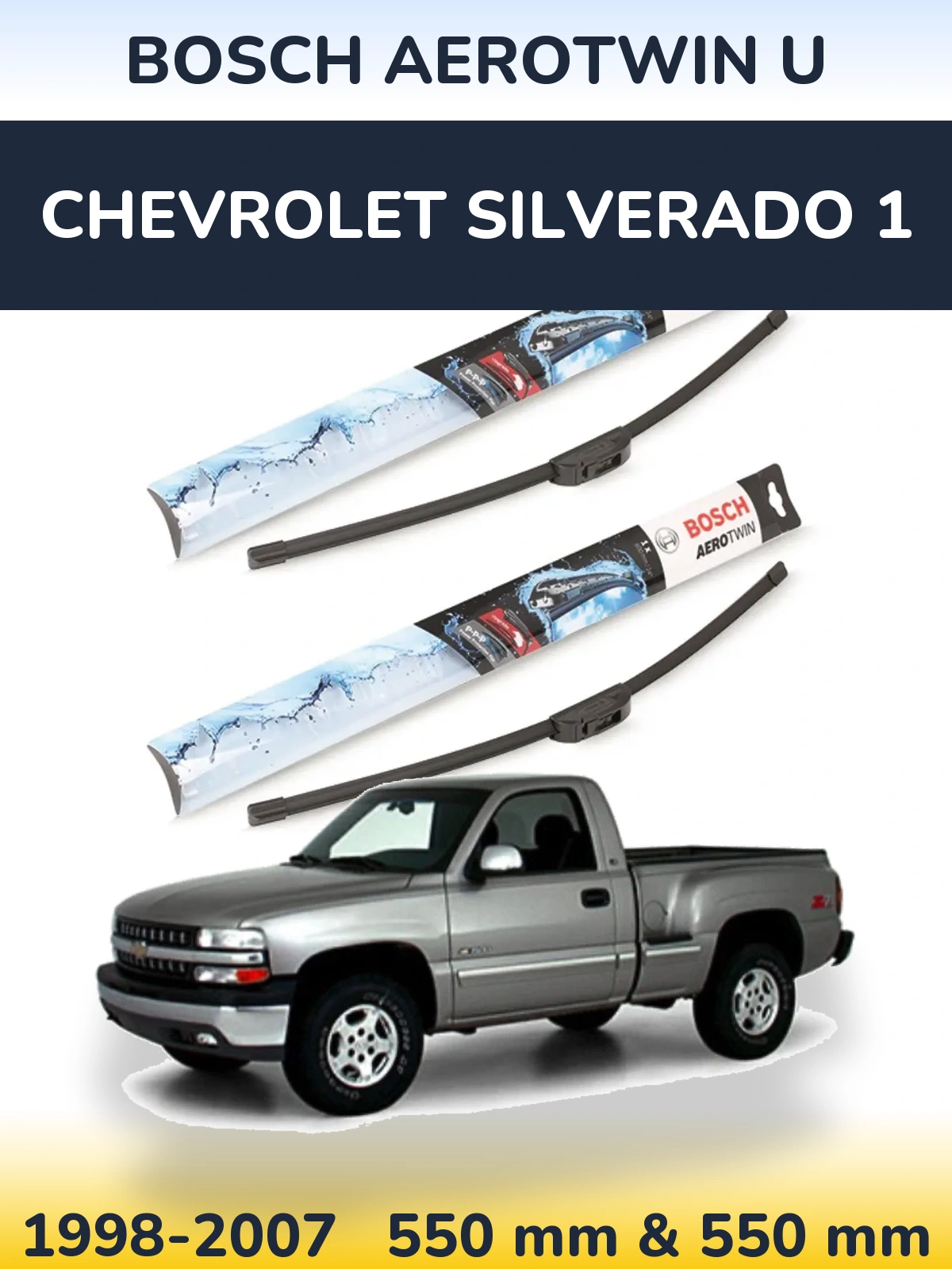 Front wiper blade set BOSCH AeroTwin U 550 & 550 мм for Chevrolet Silverado 1 1998-2007