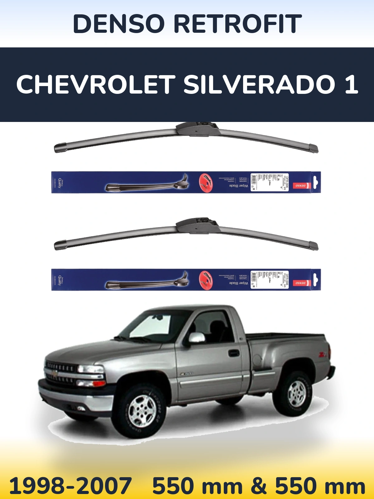 Комплект передніх щіток Denso Retrofit 550 & 550 мм для Chevrolet Silverado 1 1998-2007
