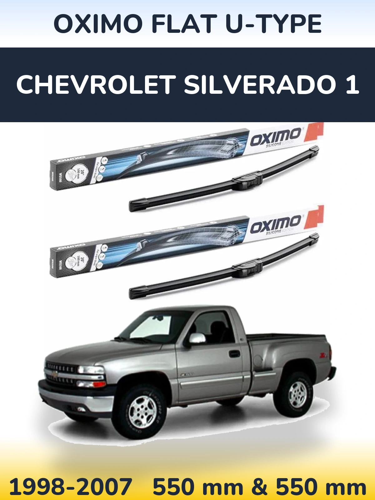 Комплект передніх щіток Oximo Flat U-type 550 & 550 мм для Chevrolet Silverado 1 1998-2007