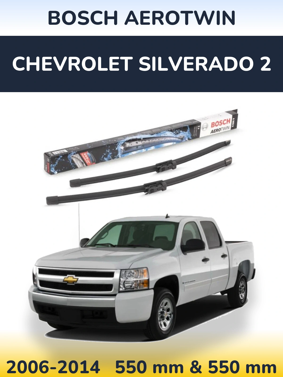 Комплект передніх щіток BOSCH AeroTwin 550 & 550 мм для Chevrolet Silverado 2 2006-2014