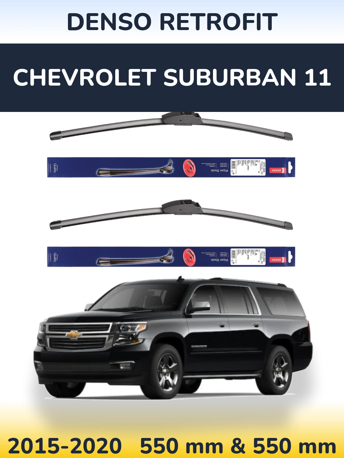 Komplet przednich wycieraczek Denso Retrofit 550 & 550 mm do Chevrolet Suburban 11 2015-2020