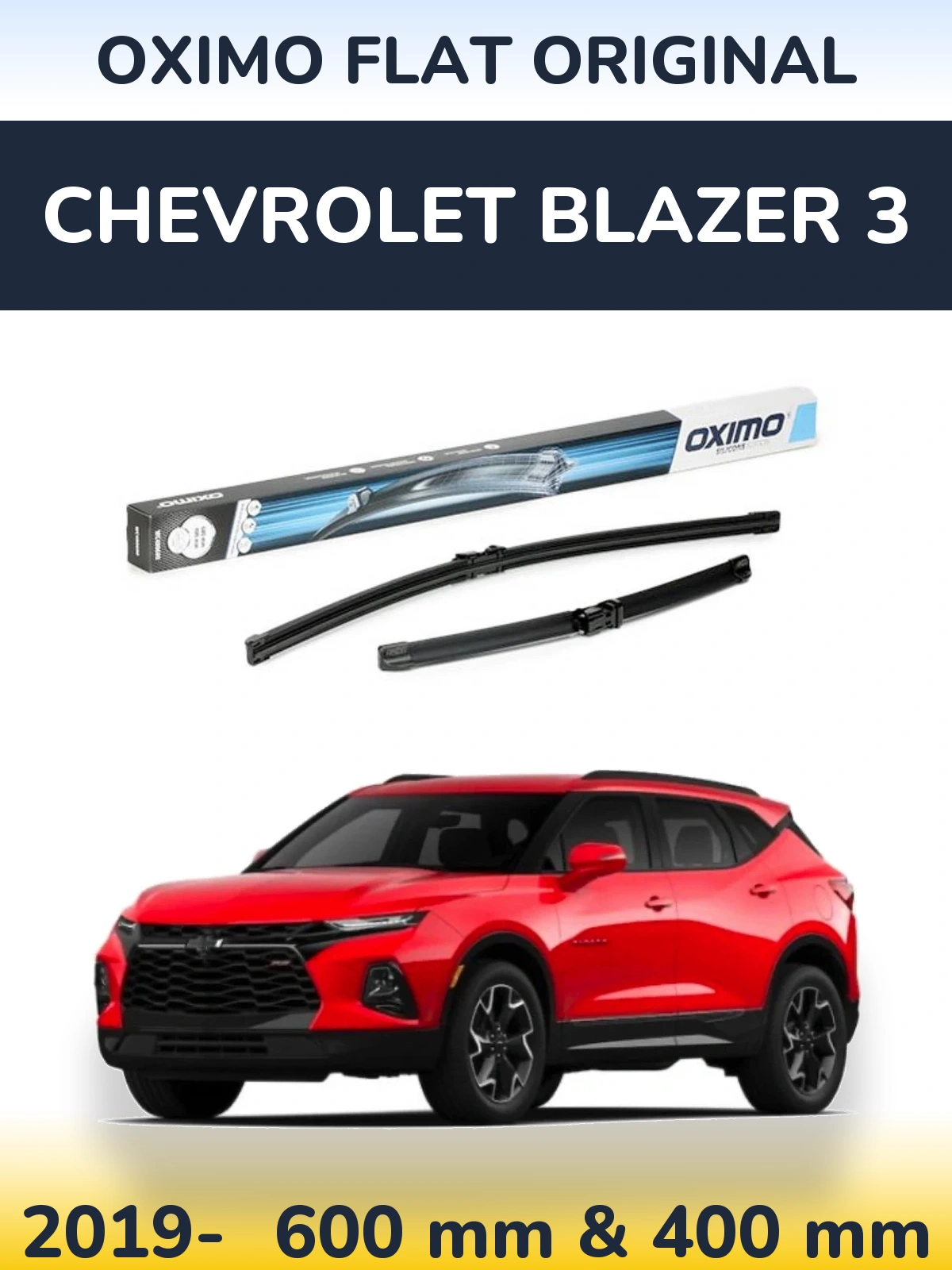 Front wiper blade set Oximo Flat Original 600 & 400 мм for Chevrolet Blazer 3 2019-2026