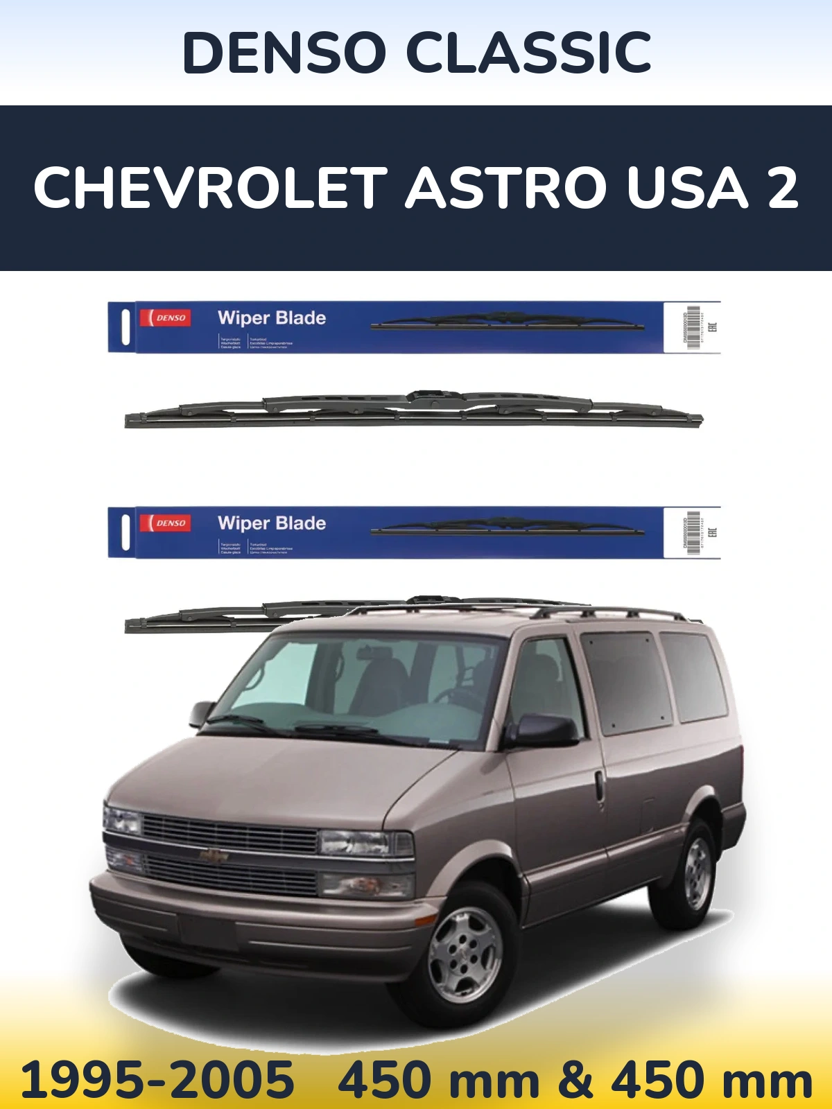 Комплект передних дворников Denso Classic 450 & 450 мм для Chevrolet Astro USA 2 1995-2005
