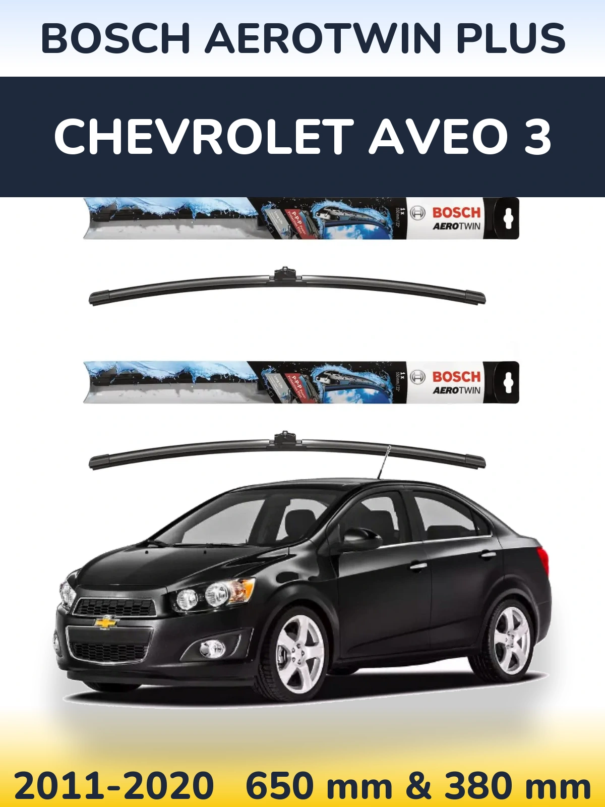 Комплект передніх щіток BOSCH AeroTwin Plus 650 & 380 мм для Chevrolet Aveo 3 2011-2020