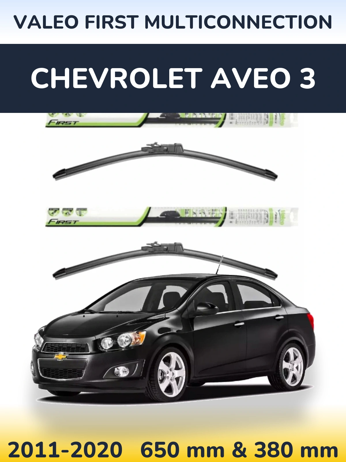 Front wiper blade set Valeo First MultiConnection 650 & 380 mm for Chevrolet Aveo 3 2011-2020