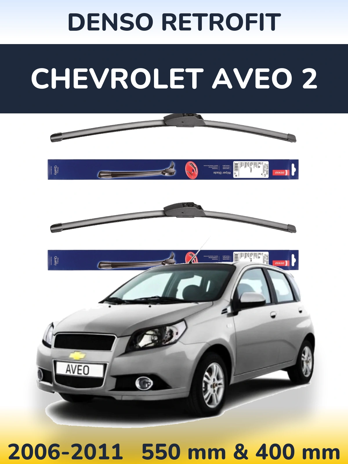 Front wiper blade set Denso Retrofit 550 & 400 мм for Chevrolet Aveo 2 2006-2011