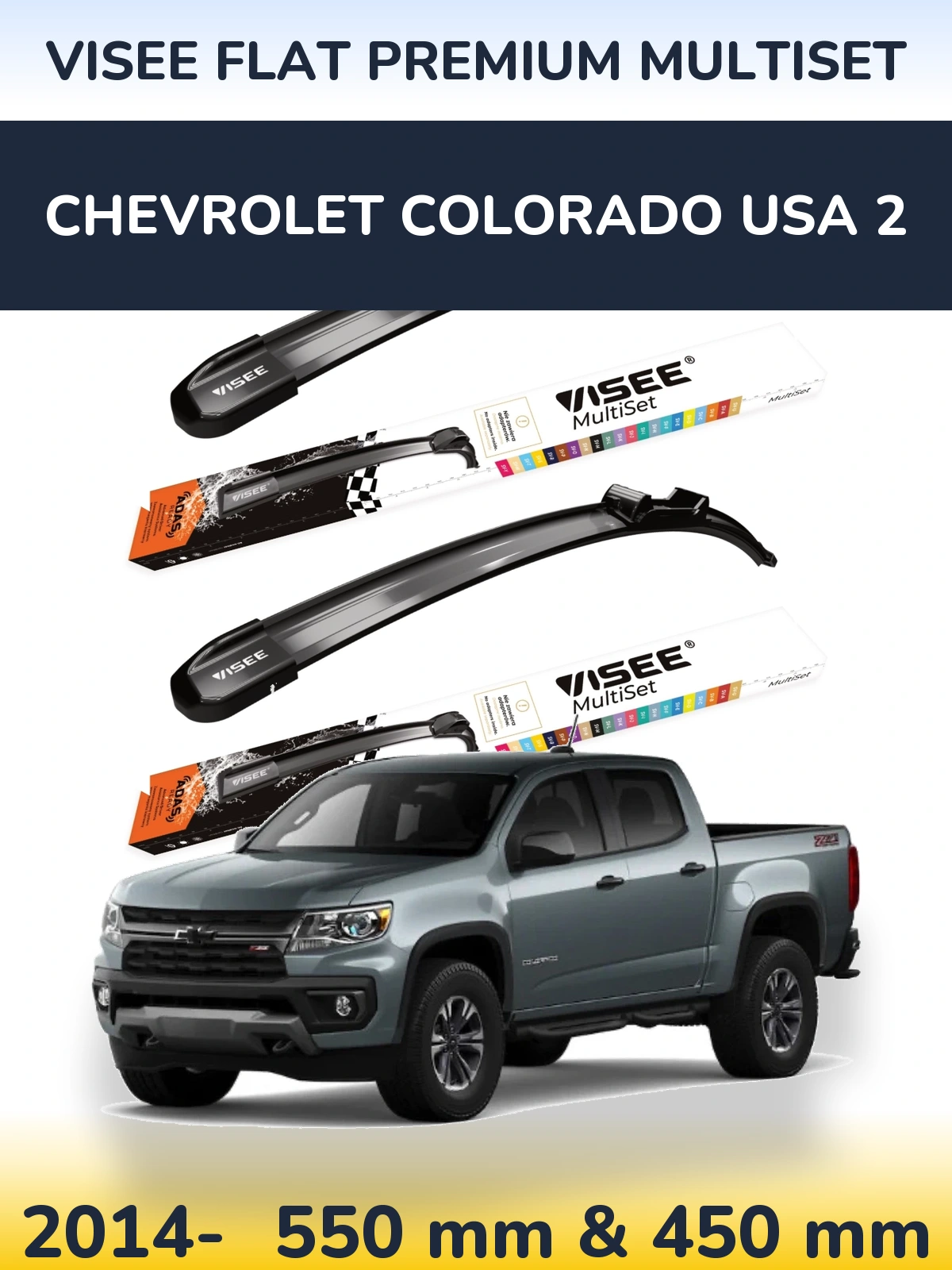 Комплект передних дворников VISEE FLAT PREMIUM MultiSet 550 & 450 мм для Chevrolet Colorado USA 2 2014-2026