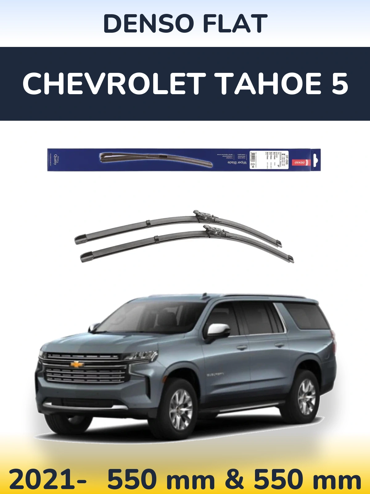 Komplet przednich wycieraczek Denso Flat 550 & 550 mm do Chevrolet Tahoe 5 2021-2026