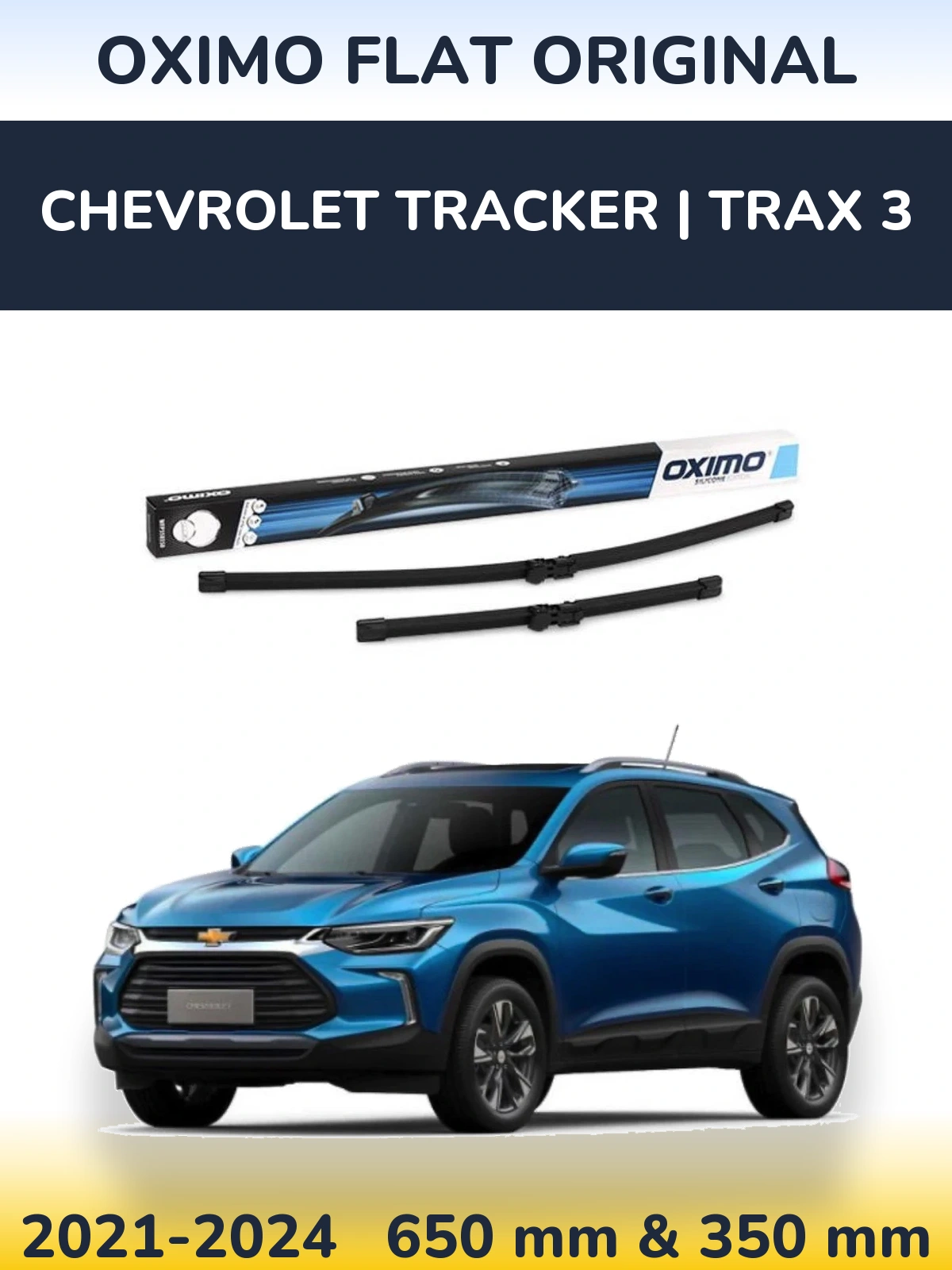Комплект передніх щіток Oximo Flat Original 650 & 350 мм для Chevrolet Tracker | Trax 3 2021-2024