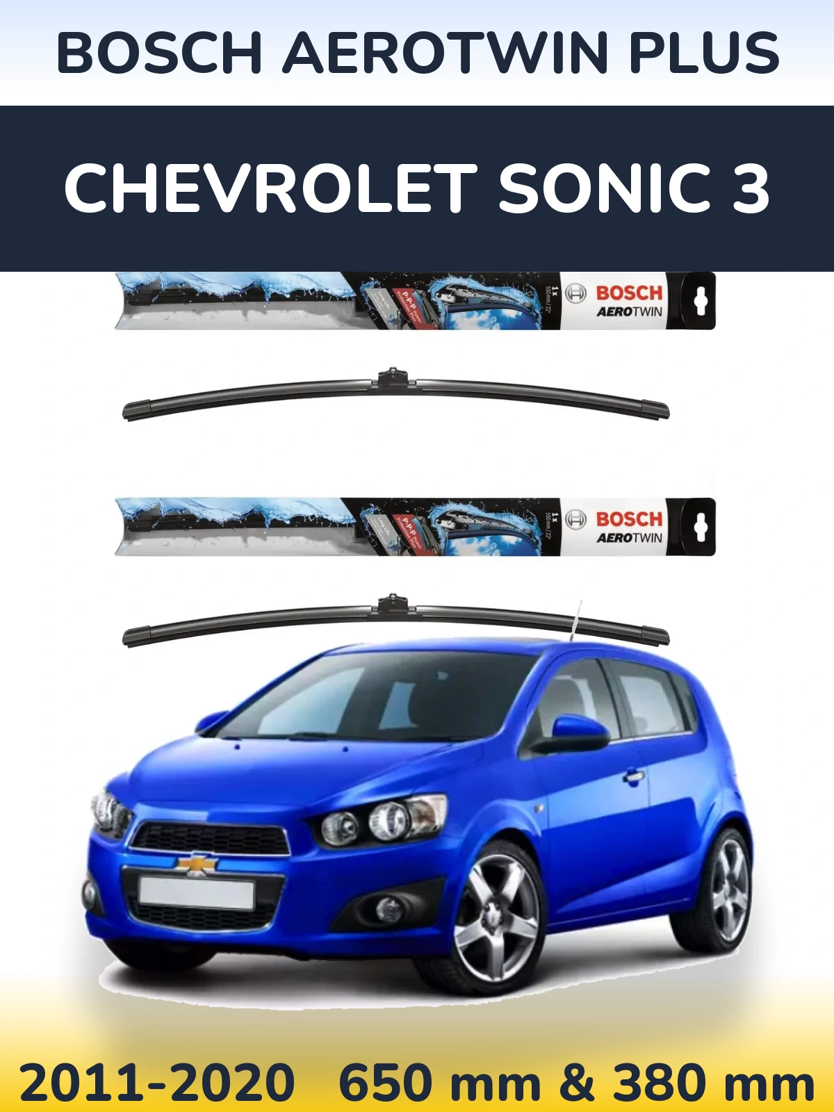 Комплект передних дворников BOSCH AeroTwin Plus 650 & 380 мм для Chevrolet Sonic 3 2011-2020