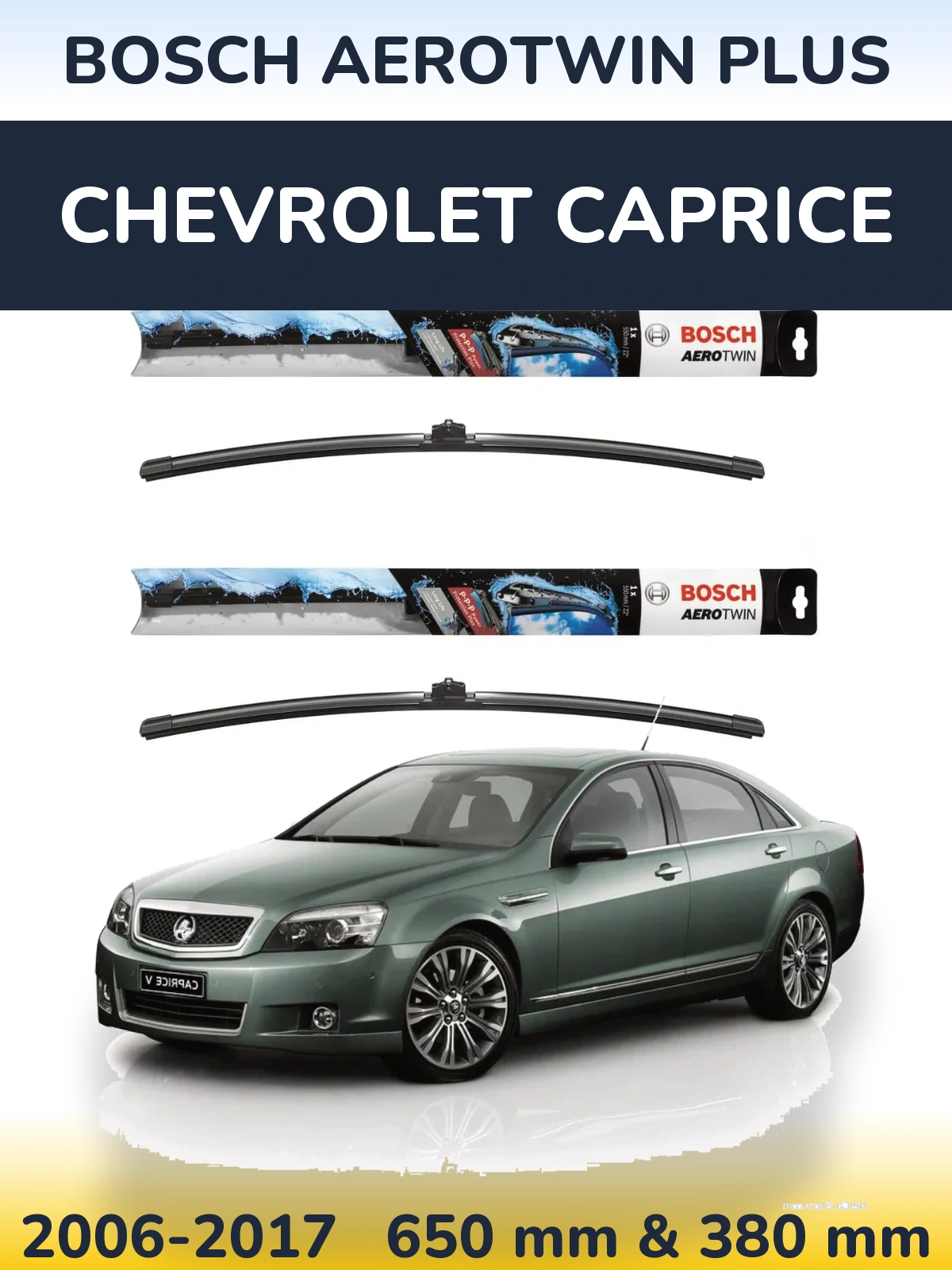 Front wiper blade set BOSCH AeroTwin Plus 650 & 380 мм for Chevrolet Caprice 2006-2017