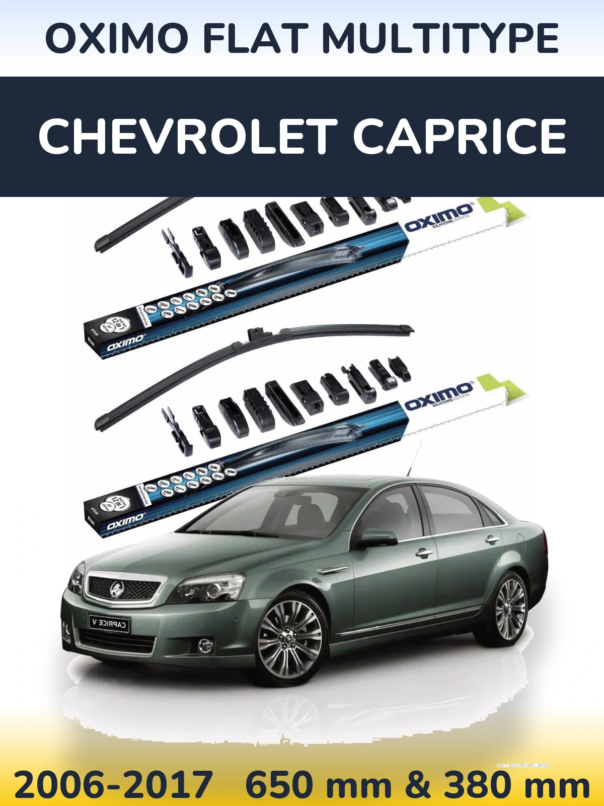Front wiper blade set Oximo Flat MultiTypee 650 & 380 mm for Chevrolet Caprice 2006-2017