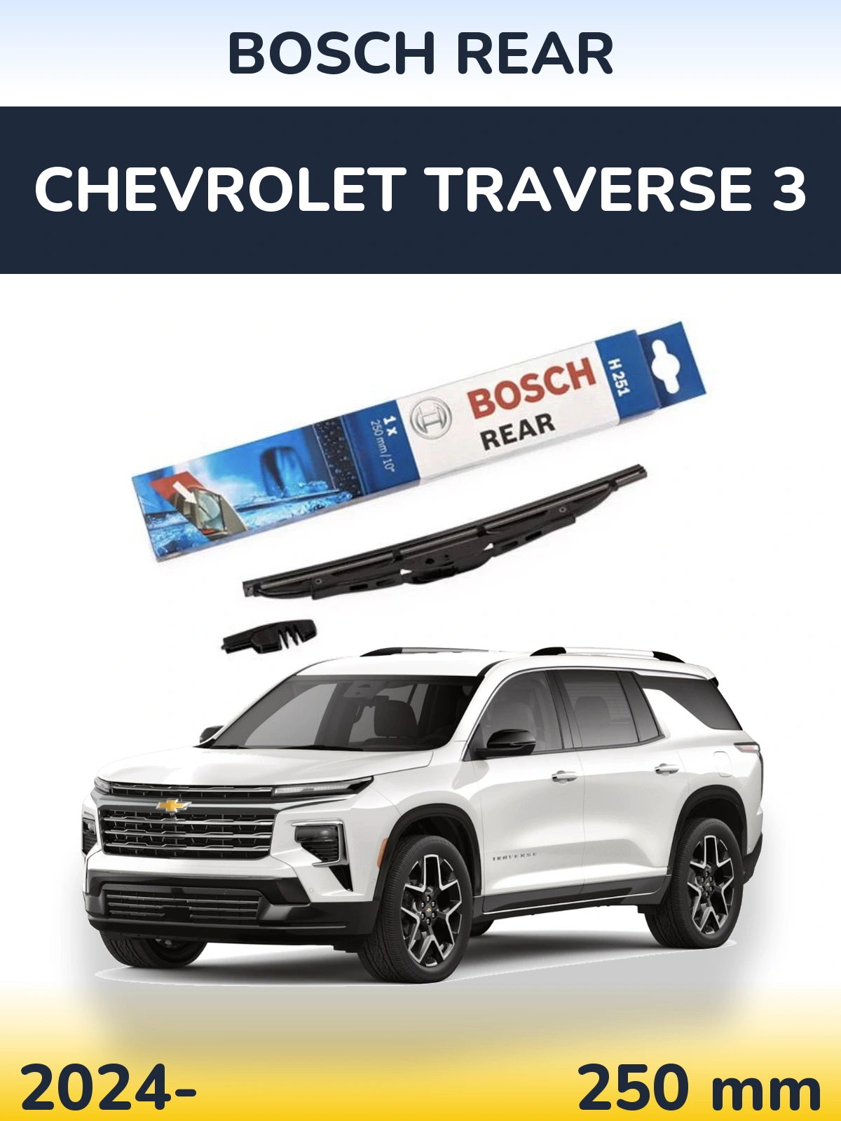 Rear wiper blade BOSCH Rear 250 мм for Chevrolet Traverse 3 2024-2026