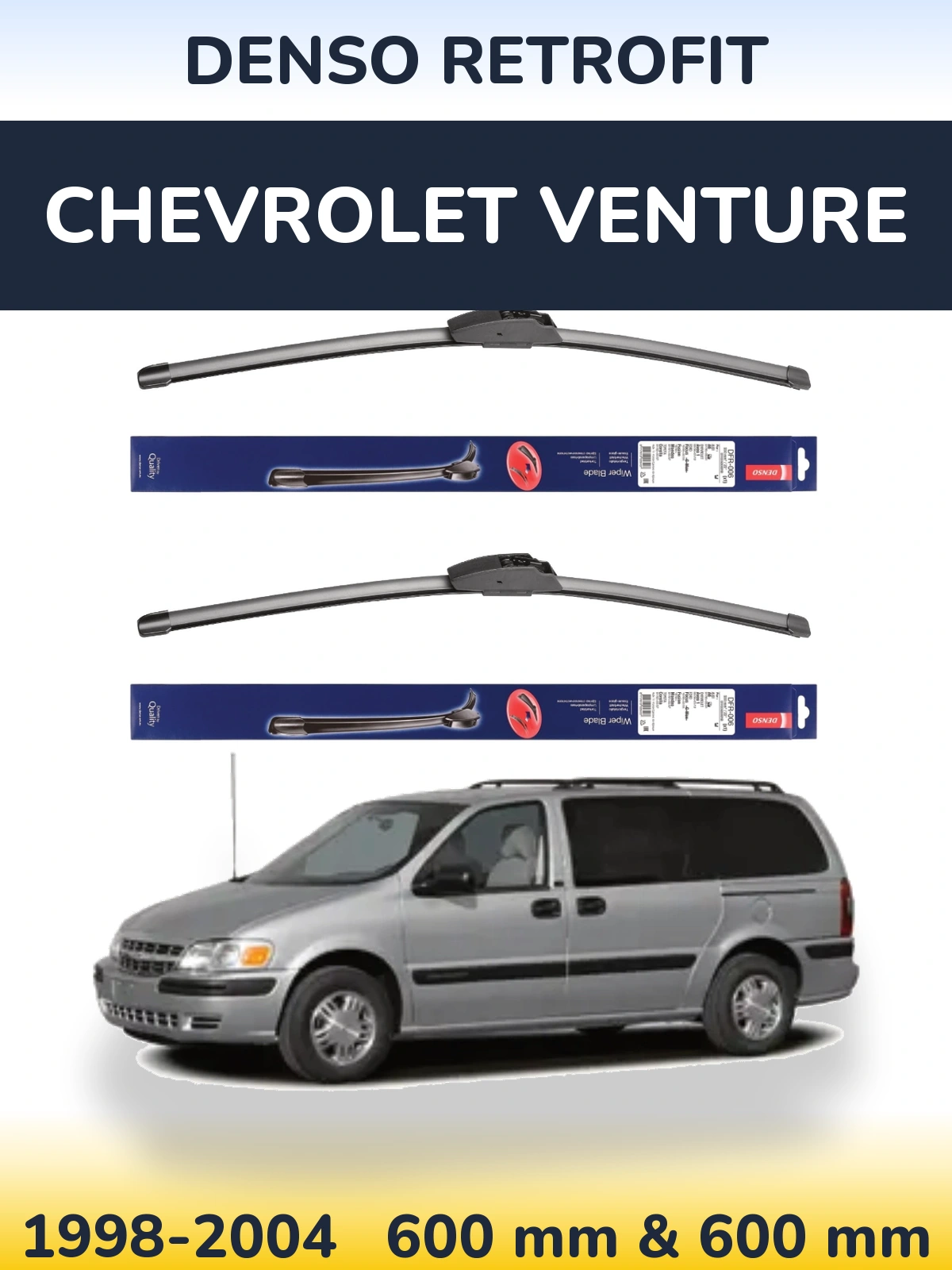 Комплект передніх щіток Denso Retrofit 600 & 600 мм для Chevrolet Venture 1998-2004