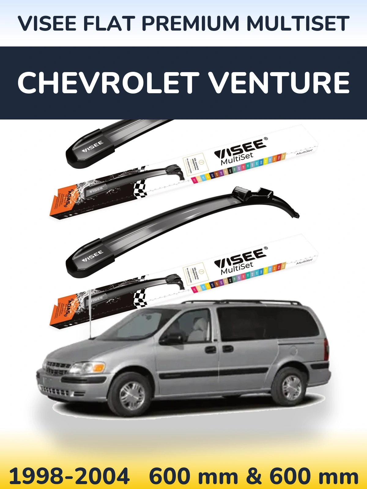Комплект передних дворников VISEE FLAT PREMIUM MultiSet 600 & 600 мм для Chevrolet Venture 1998-2004