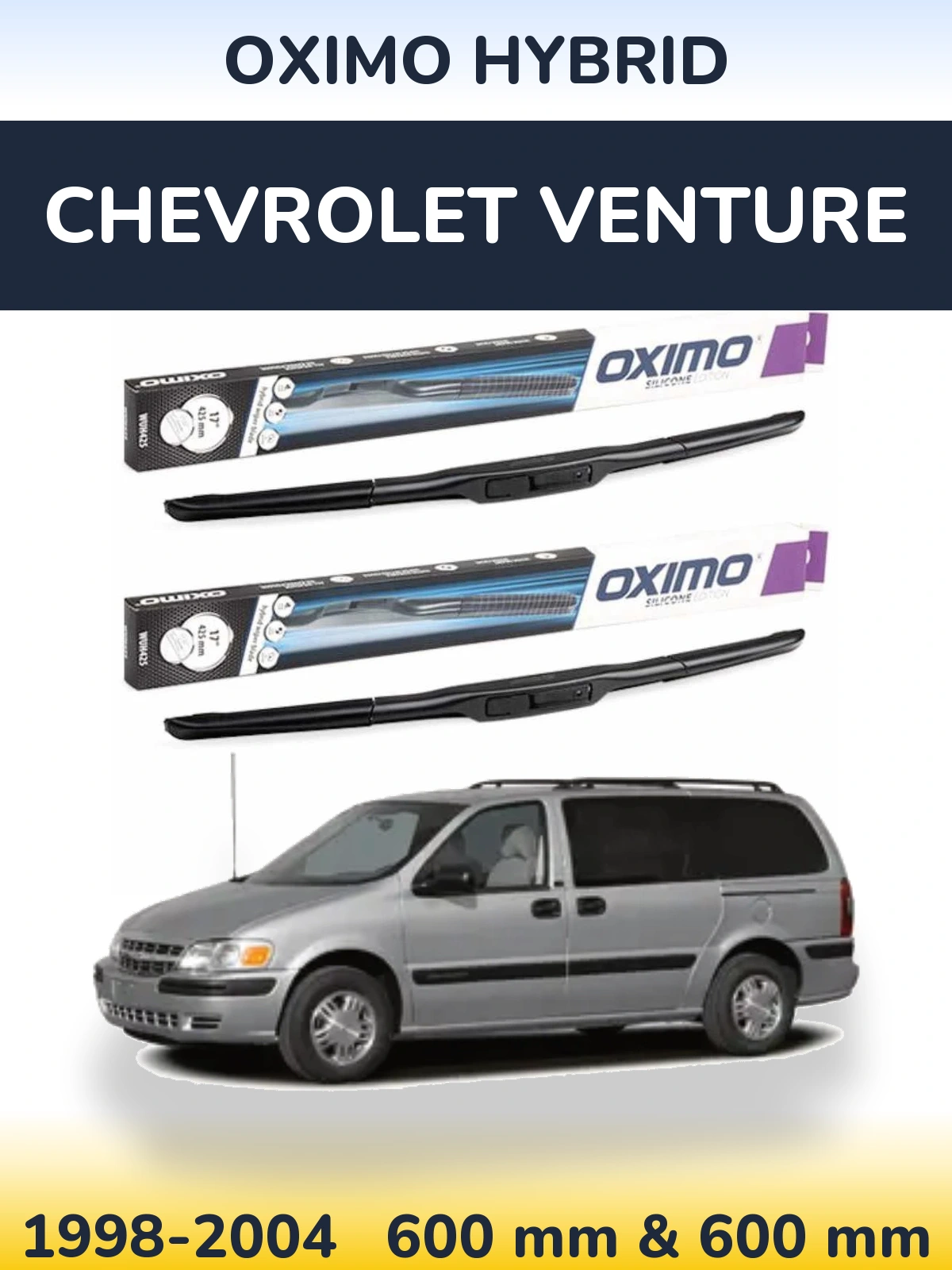 Front wiper blade set Oximo Hybrid 600 & 600 мм for Chevrolet Venture 1998-2004
