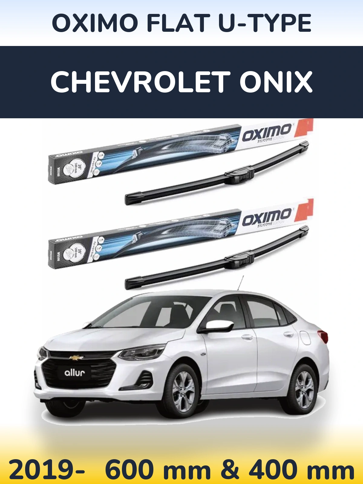 Front wiper blade set Oximo Flat U-type 600 & 400 mm for Chevrolet Onix 2019-2026