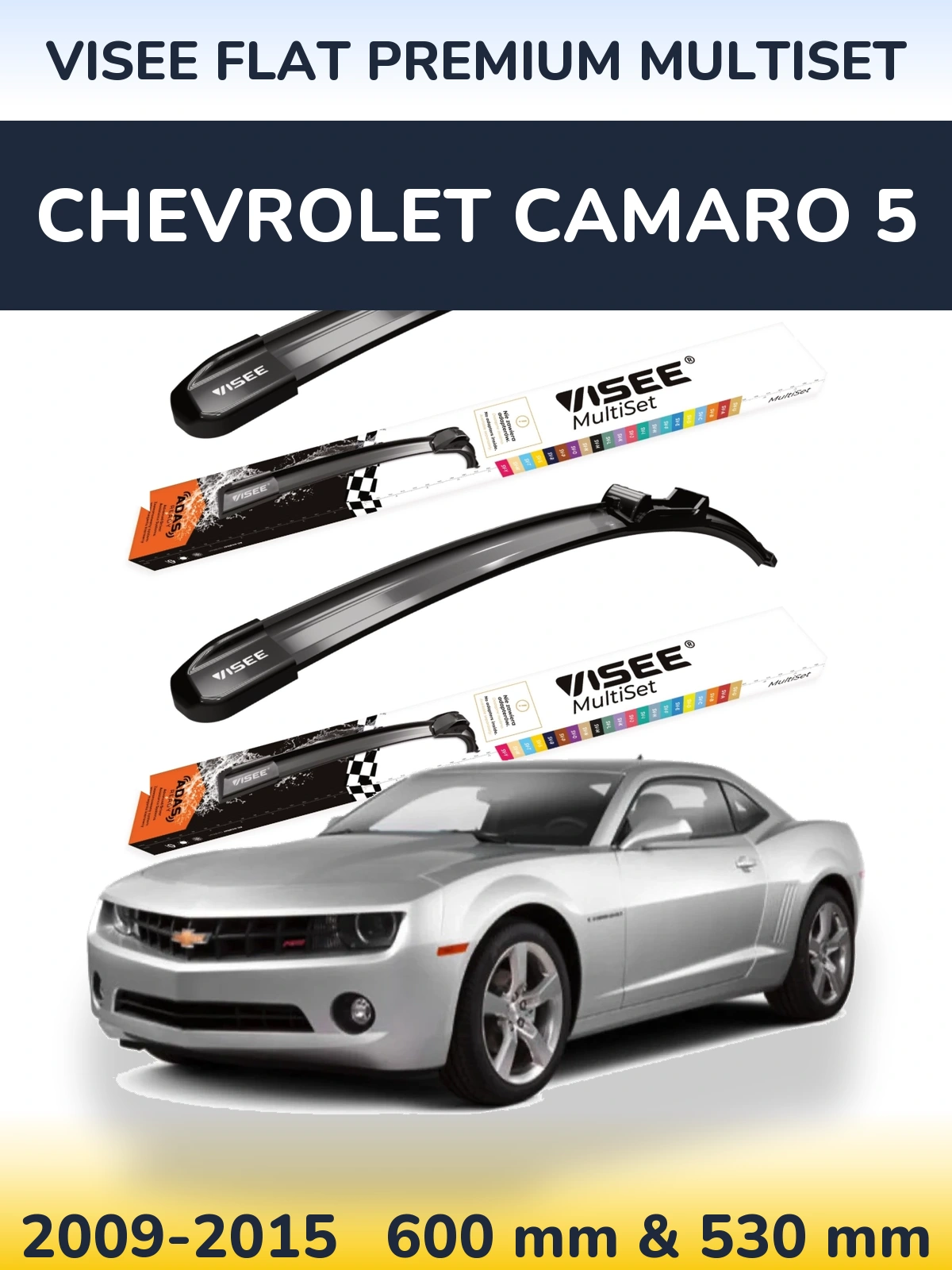 Front wiper blade set VISEE FLAT PREMIUM MultiSet 600 & 530 mm for Chevrolet Camaro 5 2009-2015