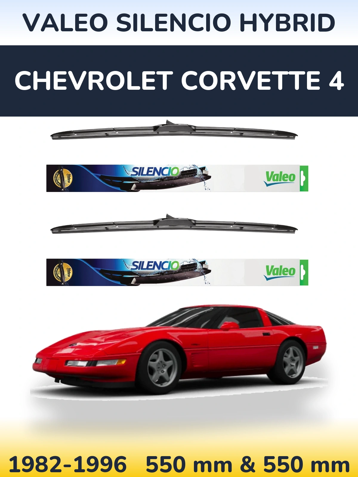 Front wiper blade set Valeo Silencio Hybrid 550 & 550 mm for Chevrolet Corvette 4 1982-1996