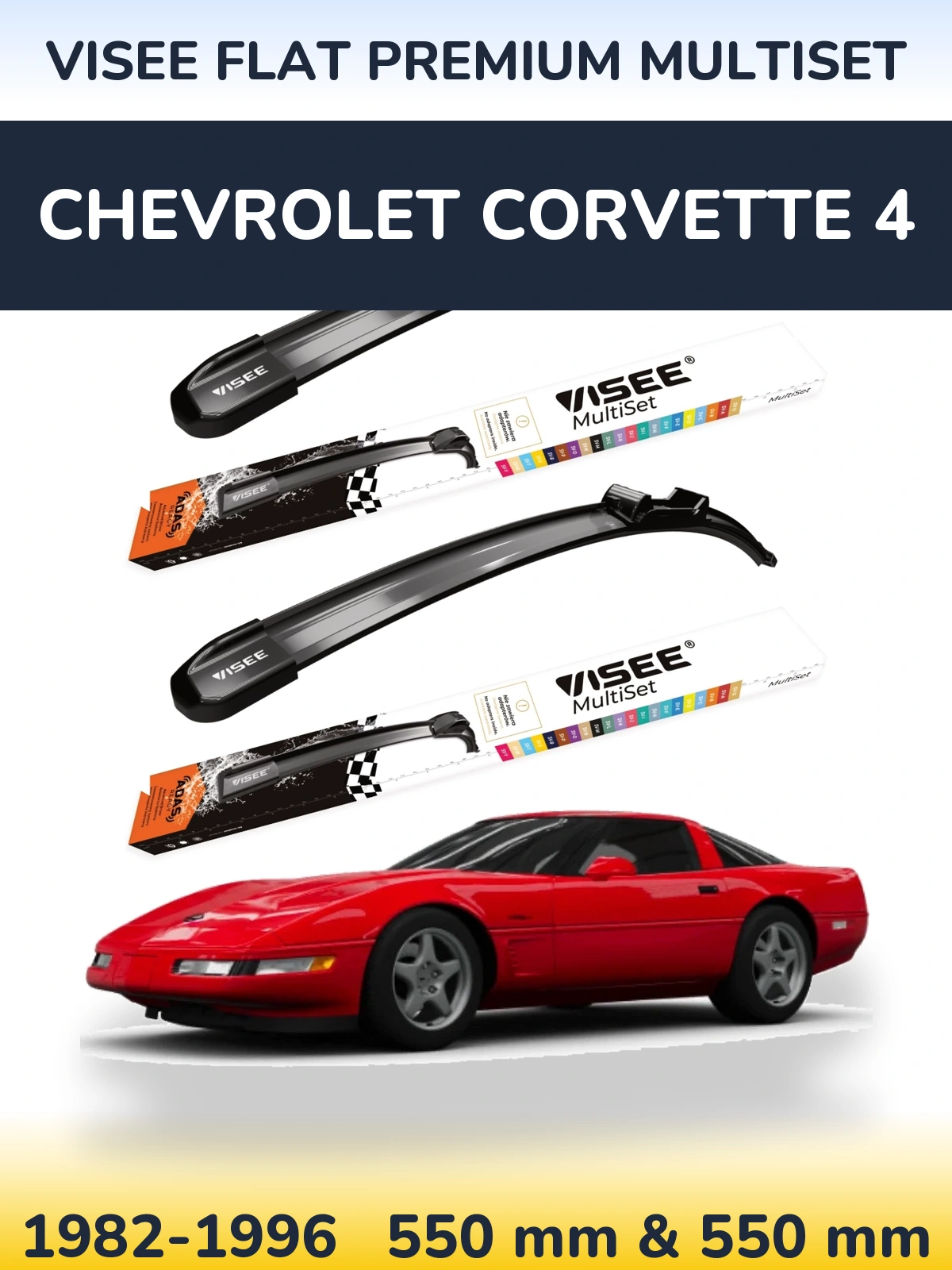 Комплект передніх щіток VISEE FLAT PREMIUM MultiSet 550 & 550 мм для Chevrolet Corvette 4 1982-1996