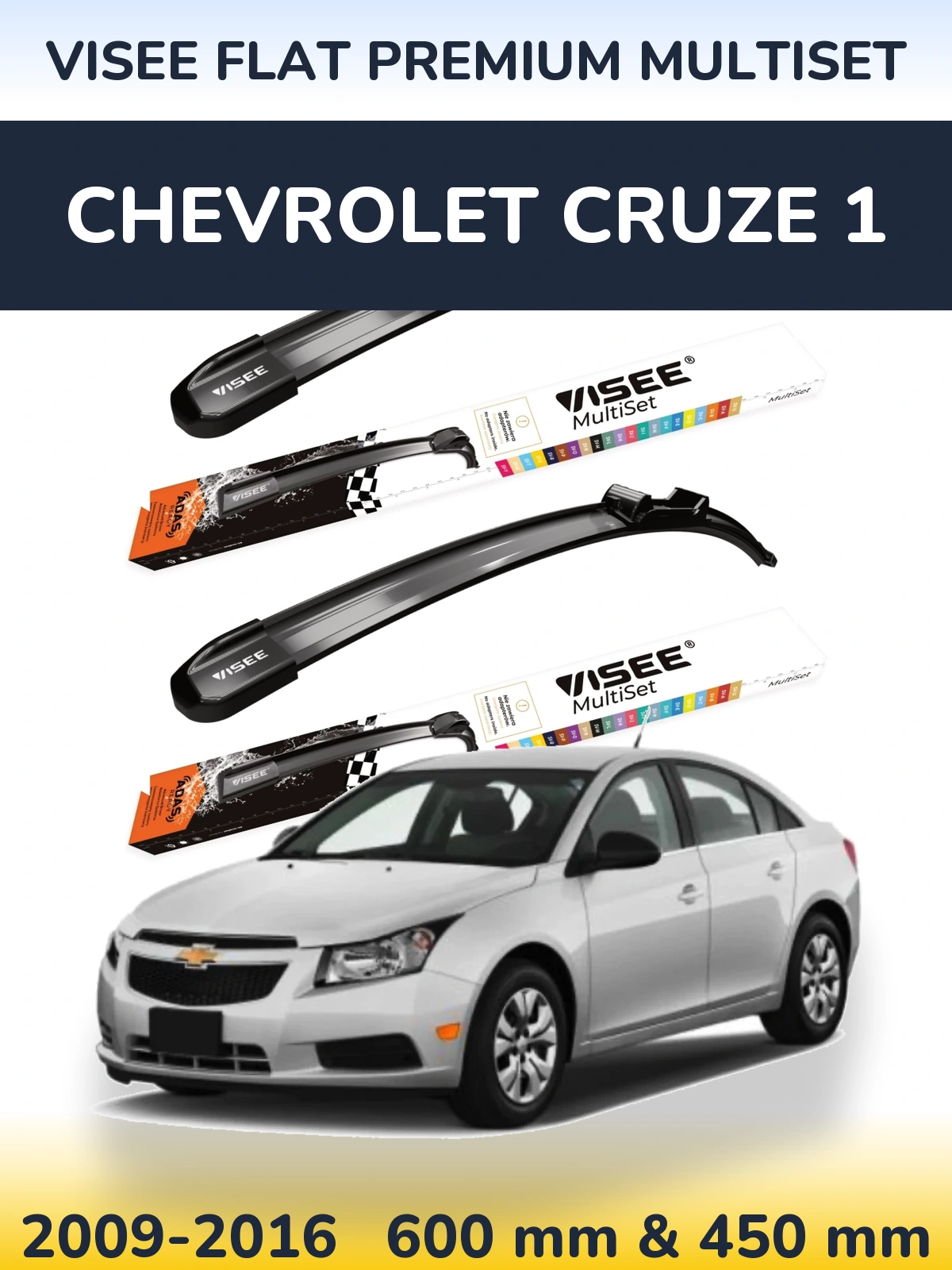Комплект передніх щіток VISEE FLAT PREMIUM MultiSet 600 & 450 мм для Chevrolet Cruze 1 2009-2016