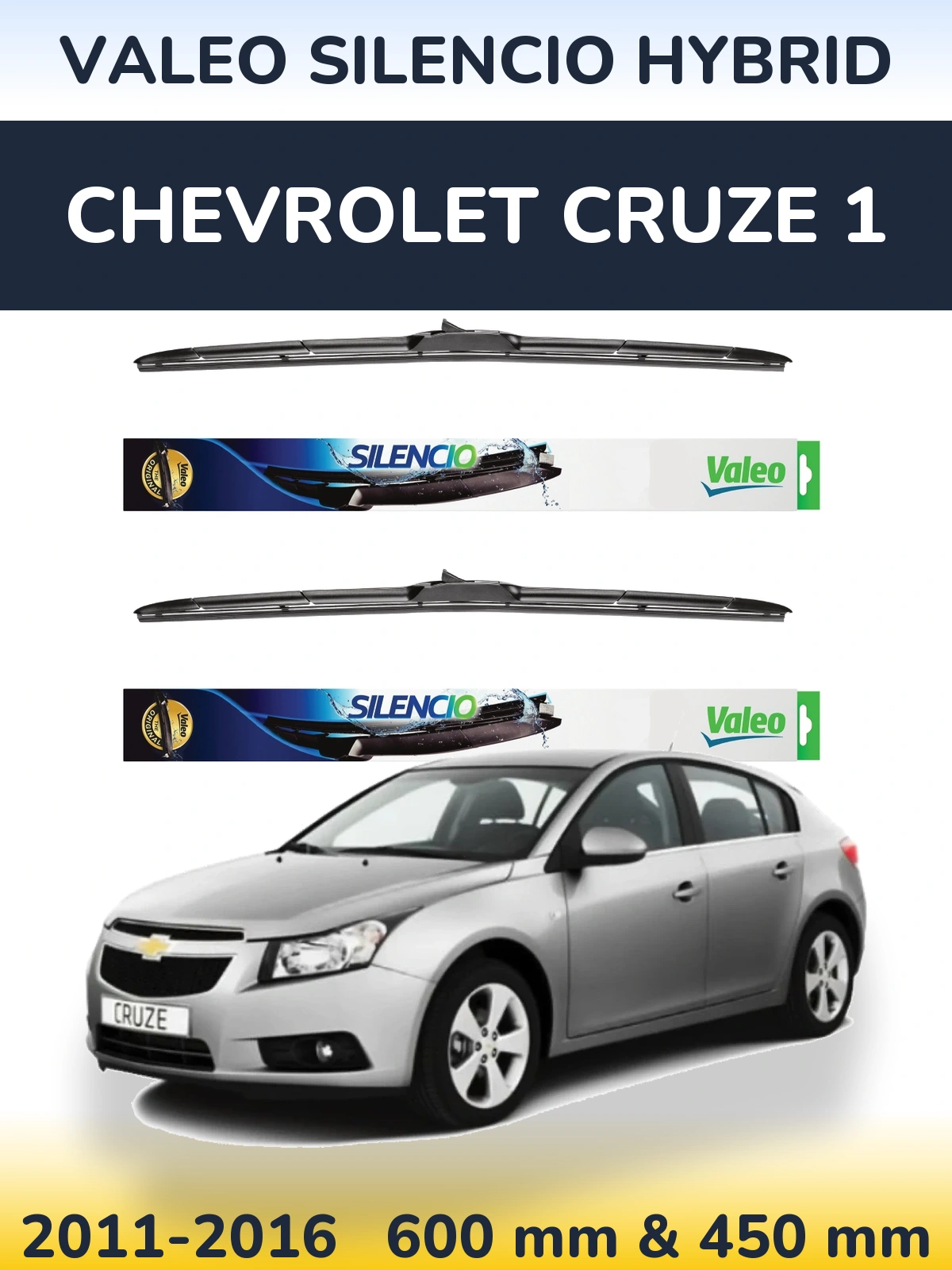 Комплект передних дворников Valeo Silencio Hybrid 600 & 450 мм для Chevrolet Cruze 1 2011-2016