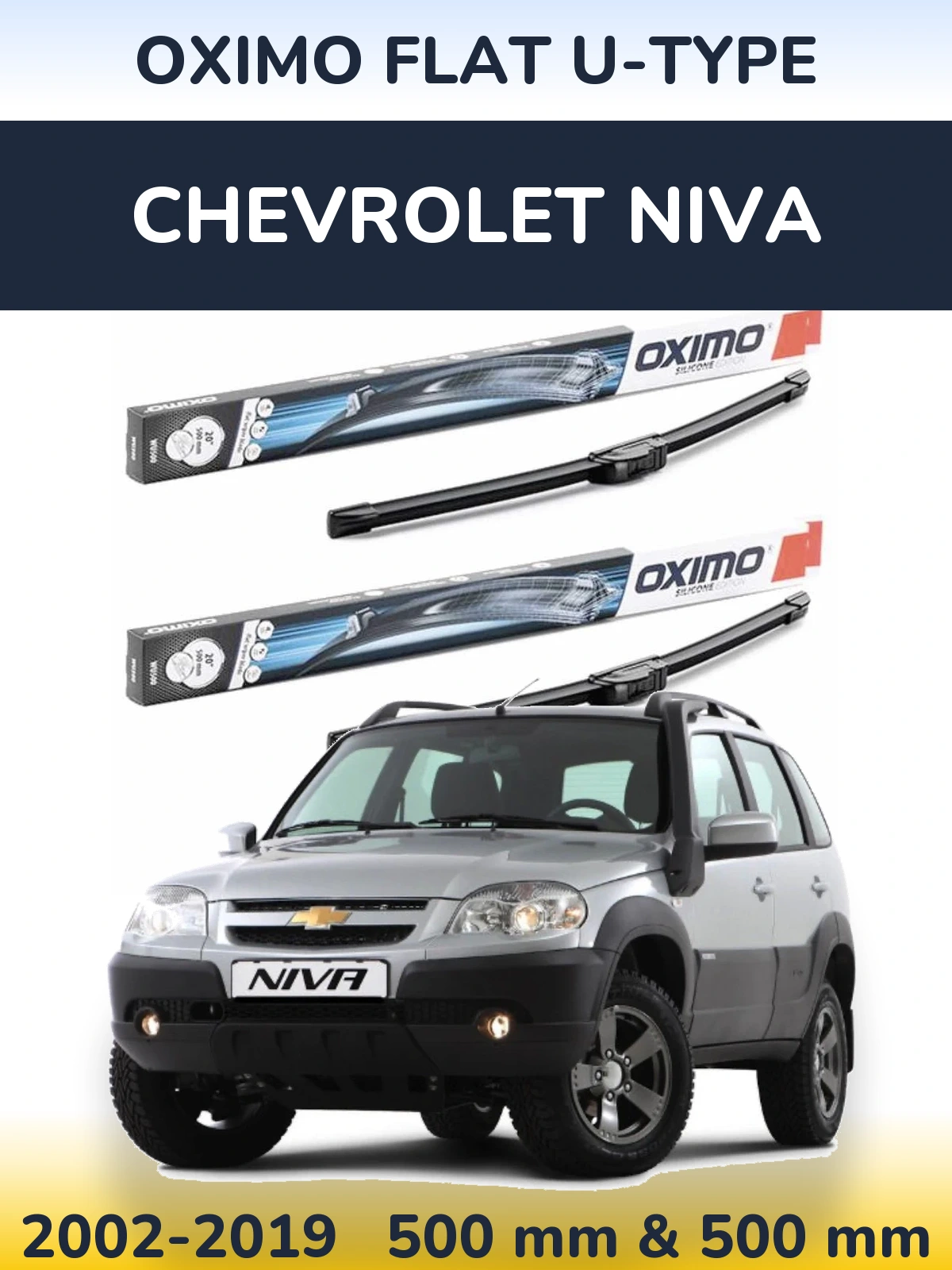 Front wiper blade set Oximo Flat U-type 500 & 500 mm for Chevrolet Niva 2002-2019