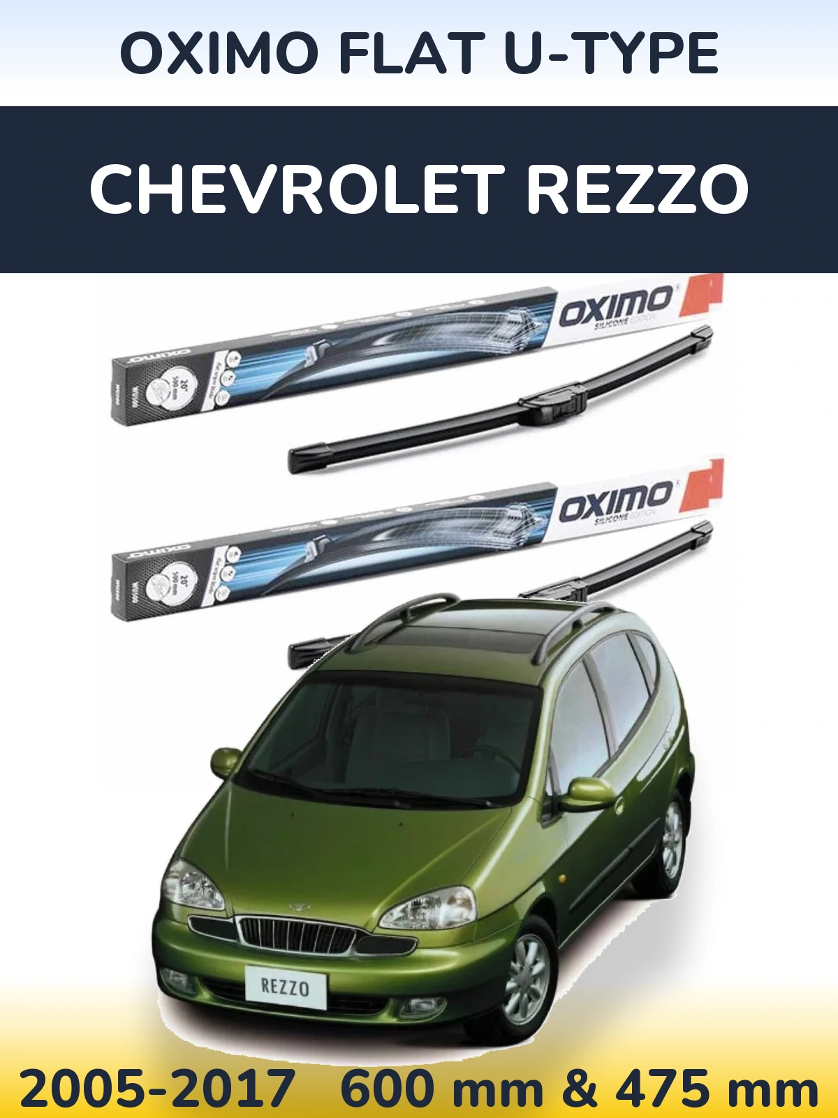 Комплект передних дворников Oximo Flat U-type 600 & 475 мм для Chevrolet Rezzo 2005-2017